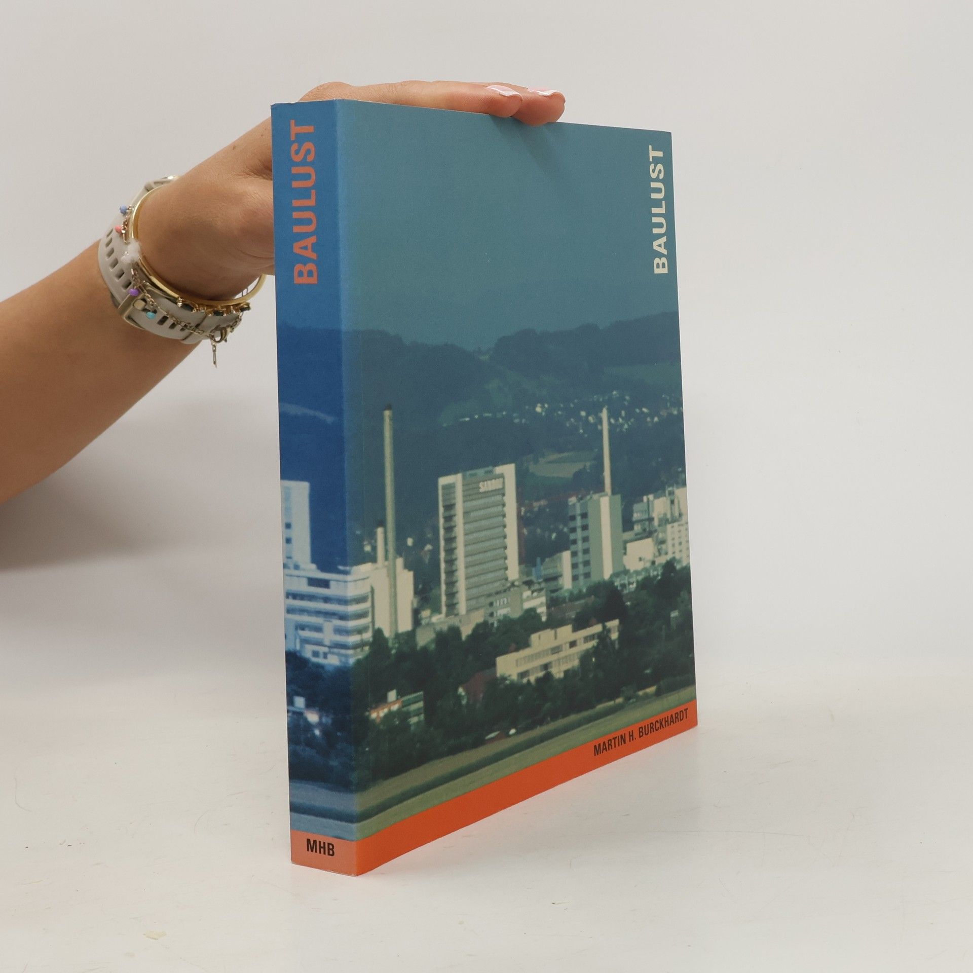 Martin H. Burckhardt Baulust