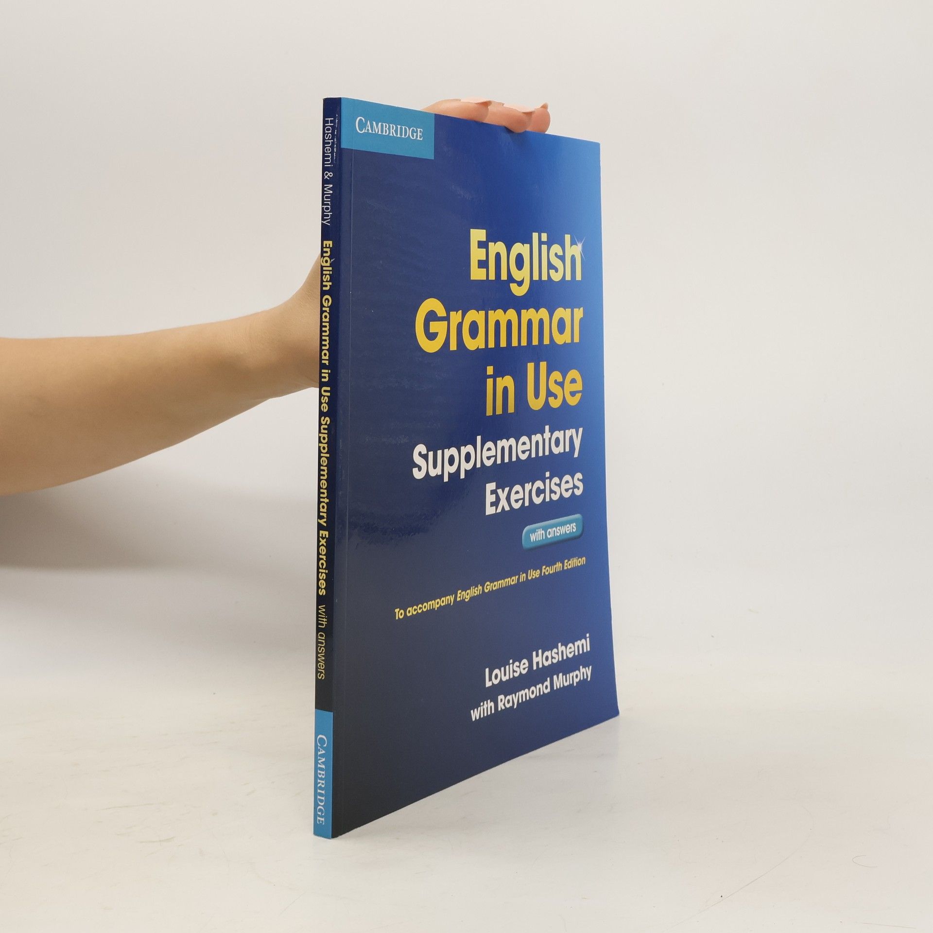 Kolektiv autorů English Grammar in Use. Supplementary Exercises With Answers