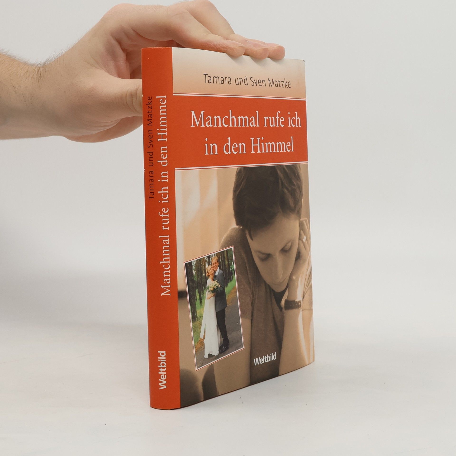 Tamara Matzke Manchmal rufe ich in den Himmel