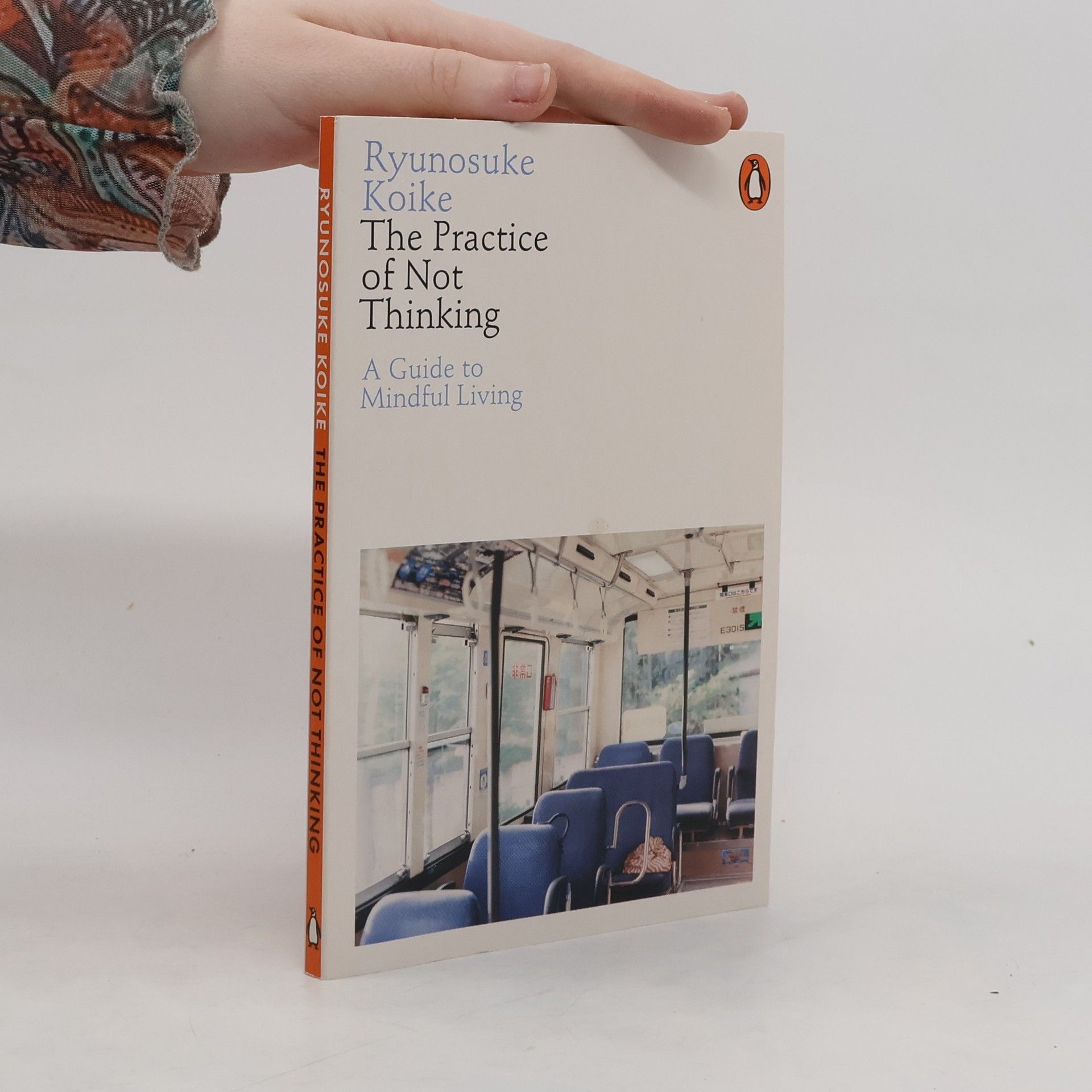 Ryūnosuke Koike The Practice of Not Thinking