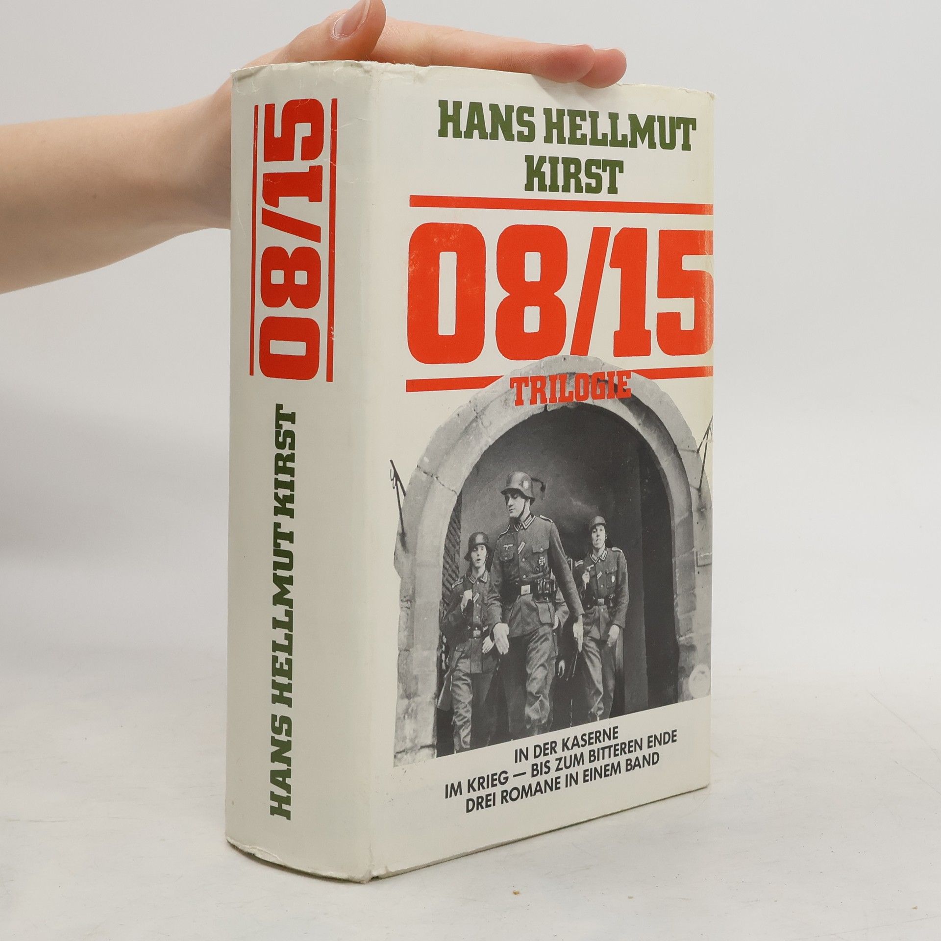 Hans Hellmut Kirst 08/15 Trilogie