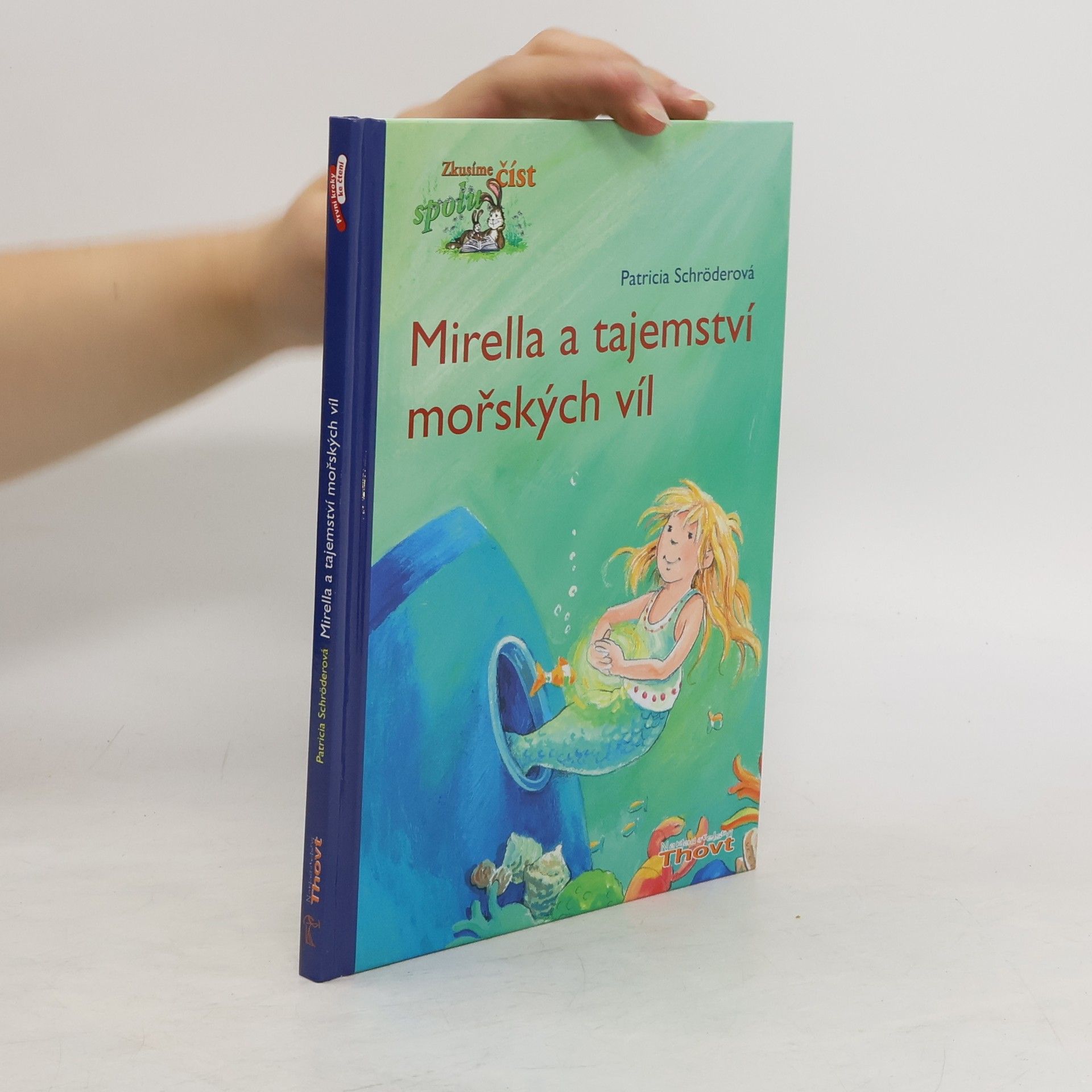 Patricia Schröder Mirella a tajemství mořských víl