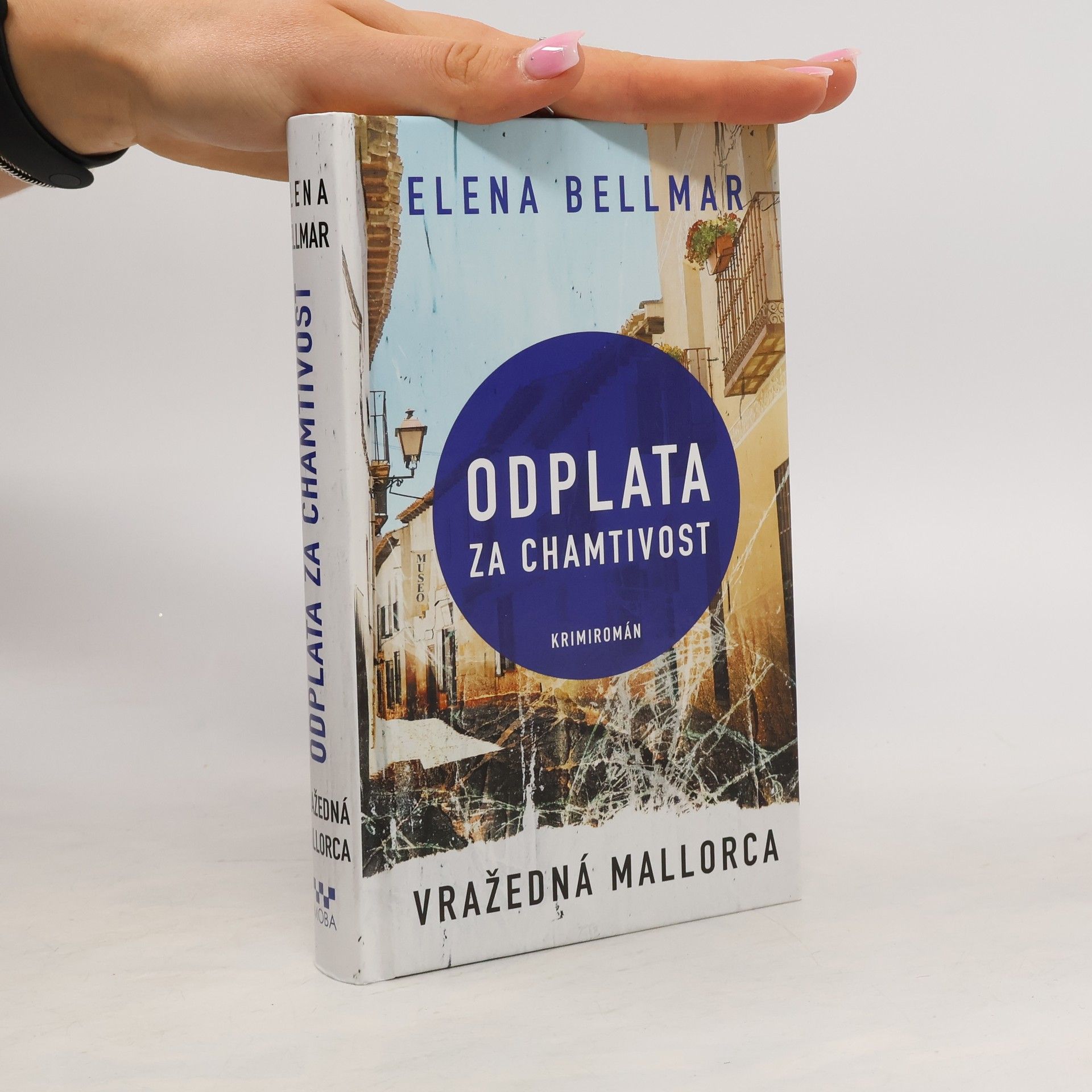Elena Bellmar Vražedná Mallorca. Odplata za chamtivost