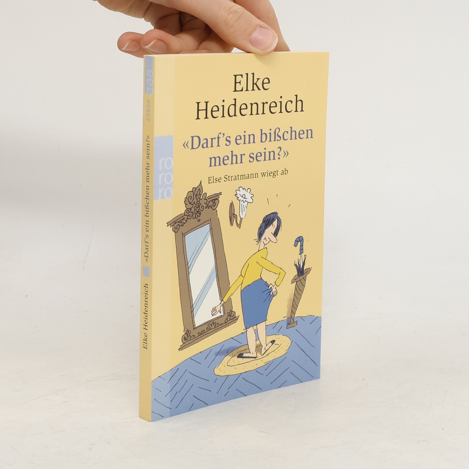 Elke Heidenreich "Darf's ein bißchen mehr sein?