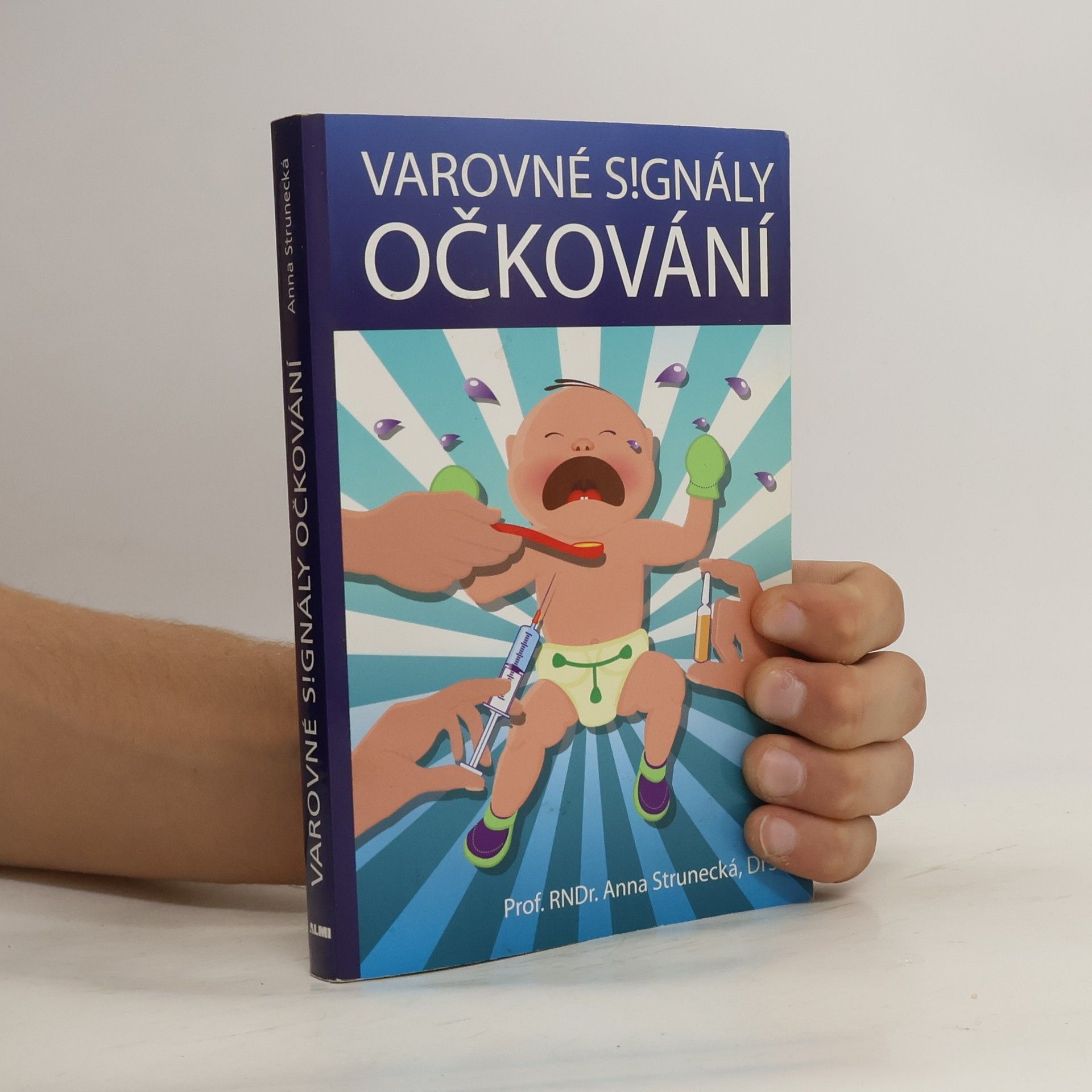 Anna Strunecká Varovné signály očkování