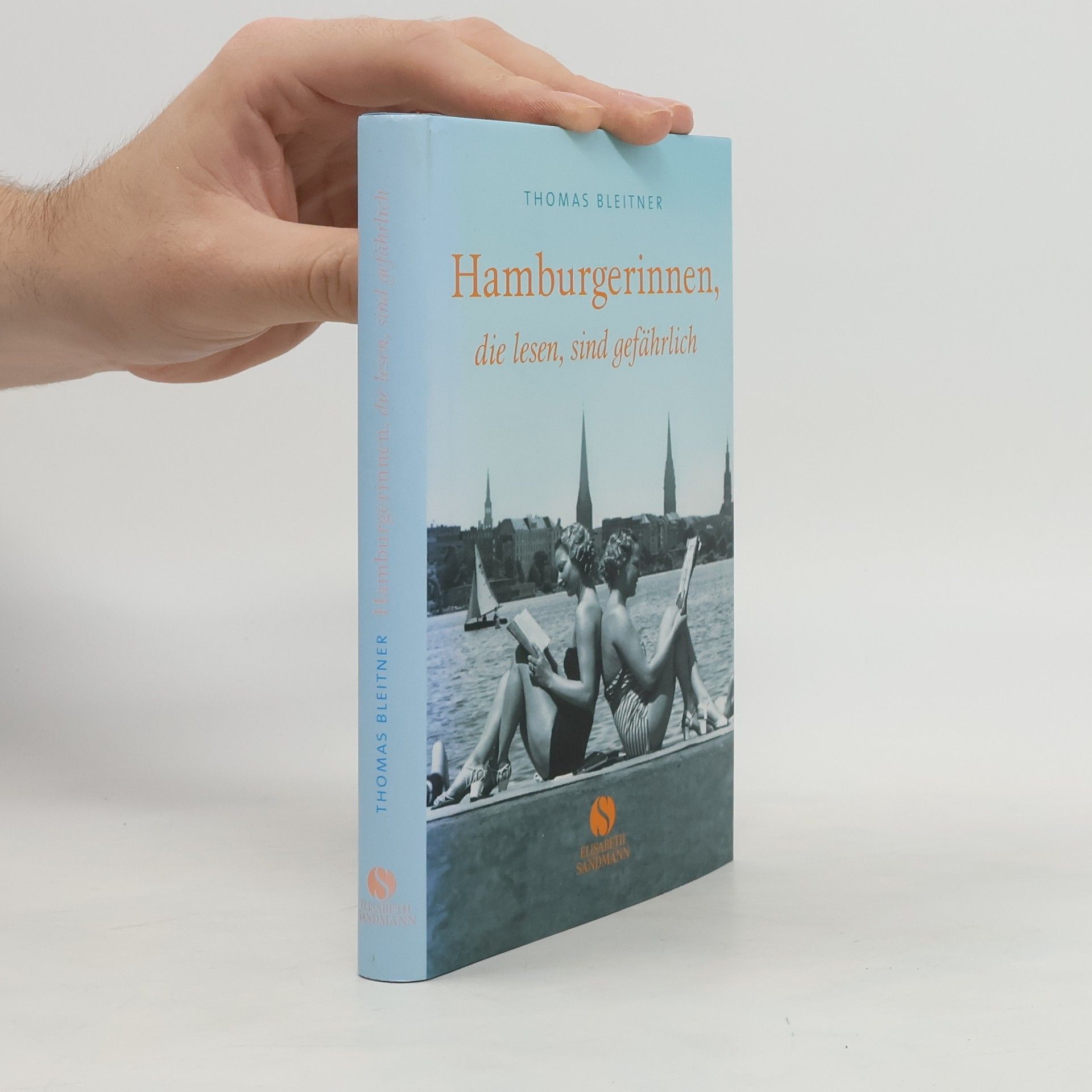 Thomas Bleitner Hamburgerinnen, die lesen, sind gefährlich