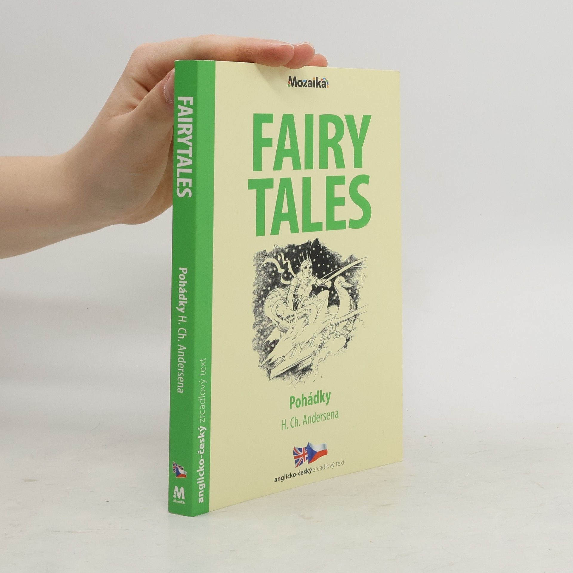 Hans Christian Andersen Fairy Tales. Pohádky H. Ch. Andersena