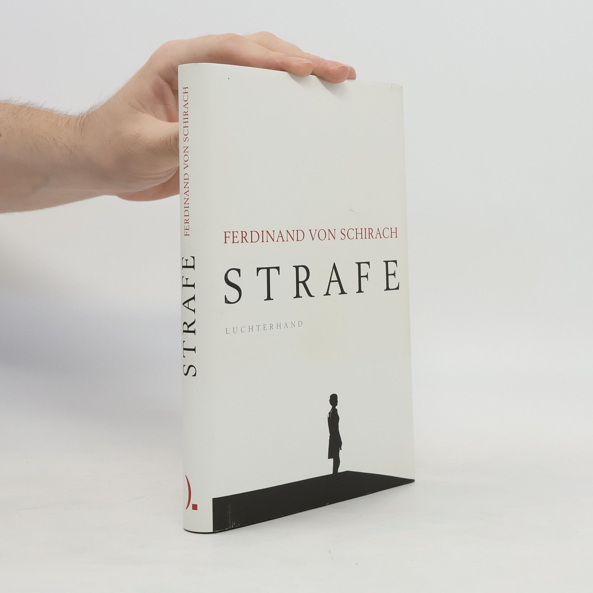 Ferdinand Schirach Strafe