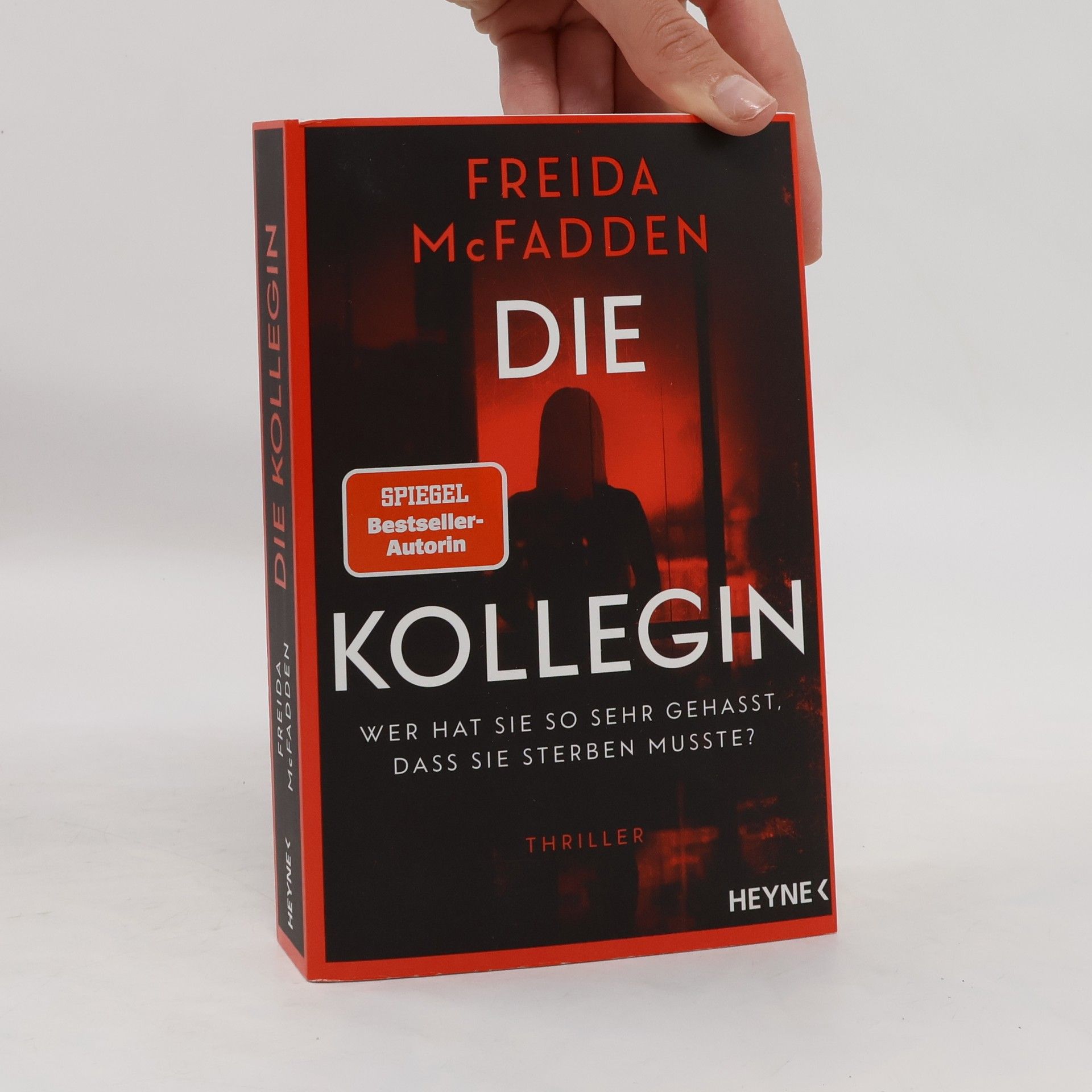 Freida McFadden Die Kollegin. Wer hat sie so sehr gehasst, dass sie sterben musste?