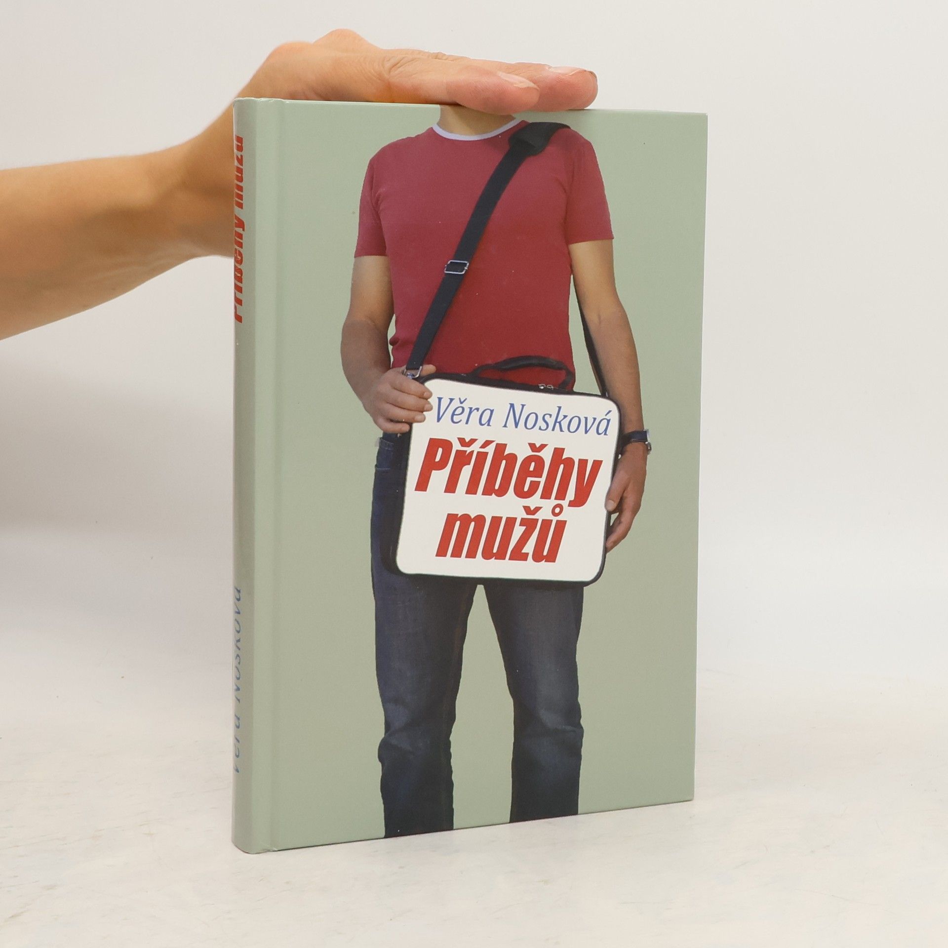 Věra Nosková Příběhy mužů