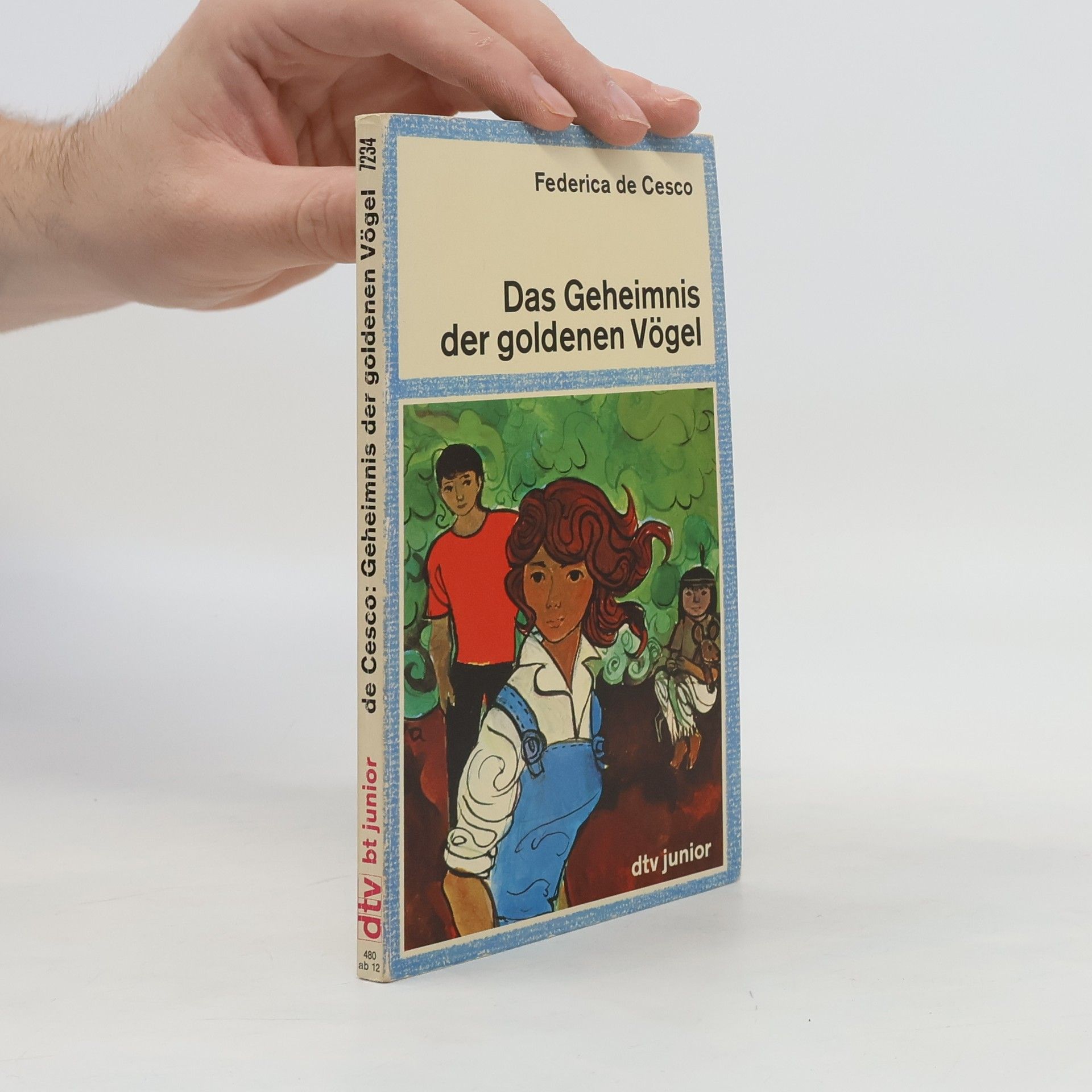 Federica de Cesco Das Geheimnis der goldenen Vögel