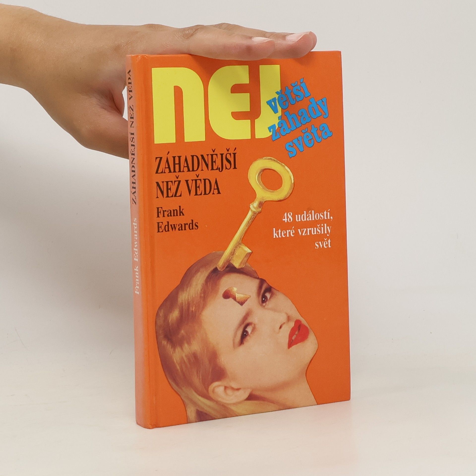 Frank Edwards Záhadnější než věda