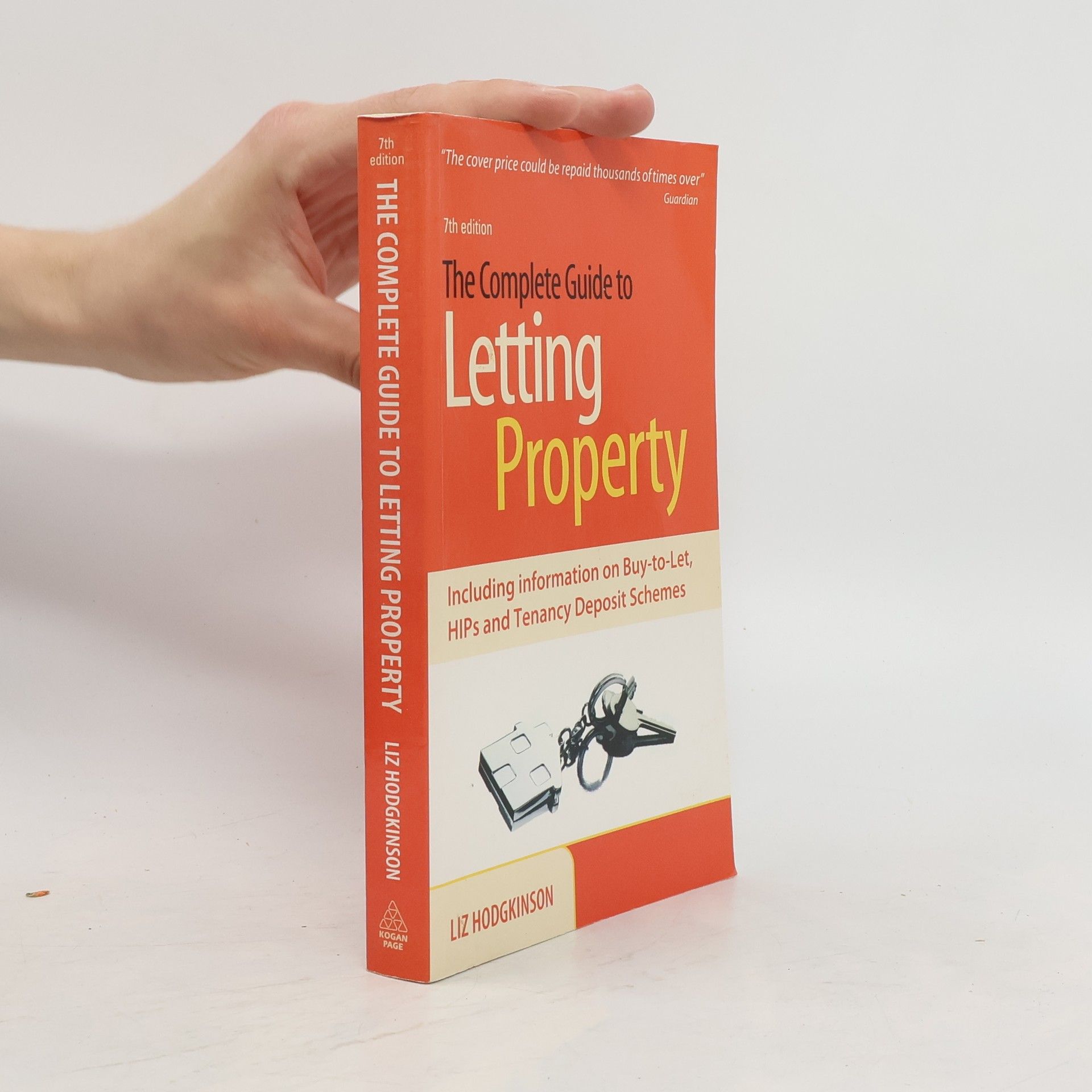 Liz Hodgkinson The Complete Guide to Letting Property