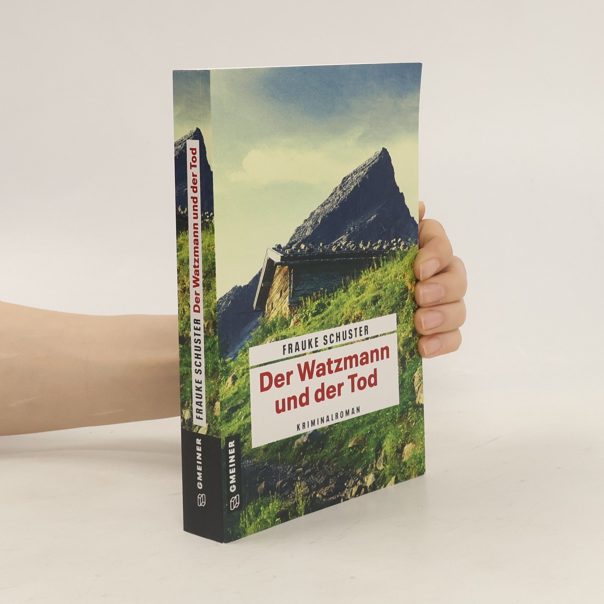 Frauke Schuster Der Watzmann und der Tod