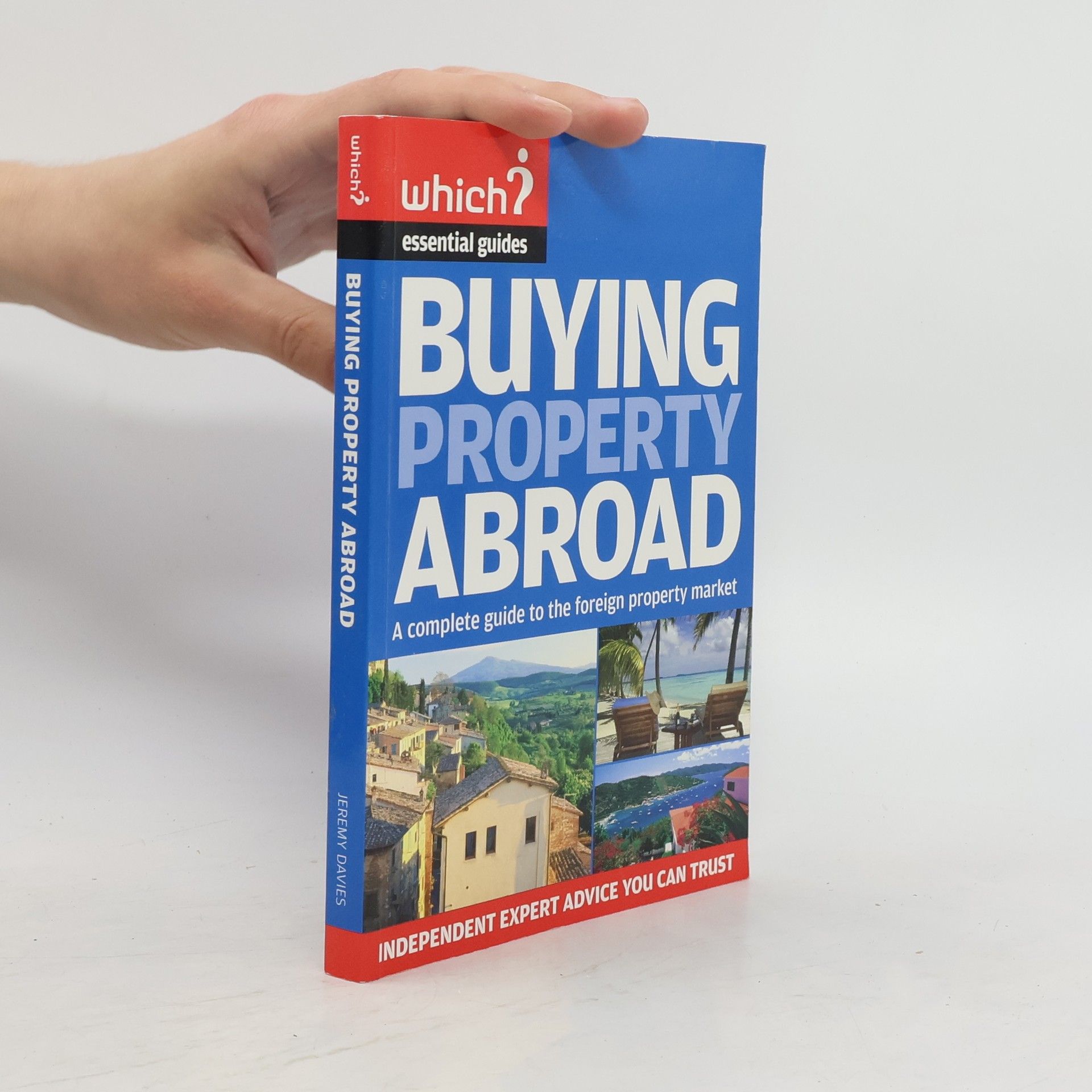 Jeremy Davies Buying Property Abroad