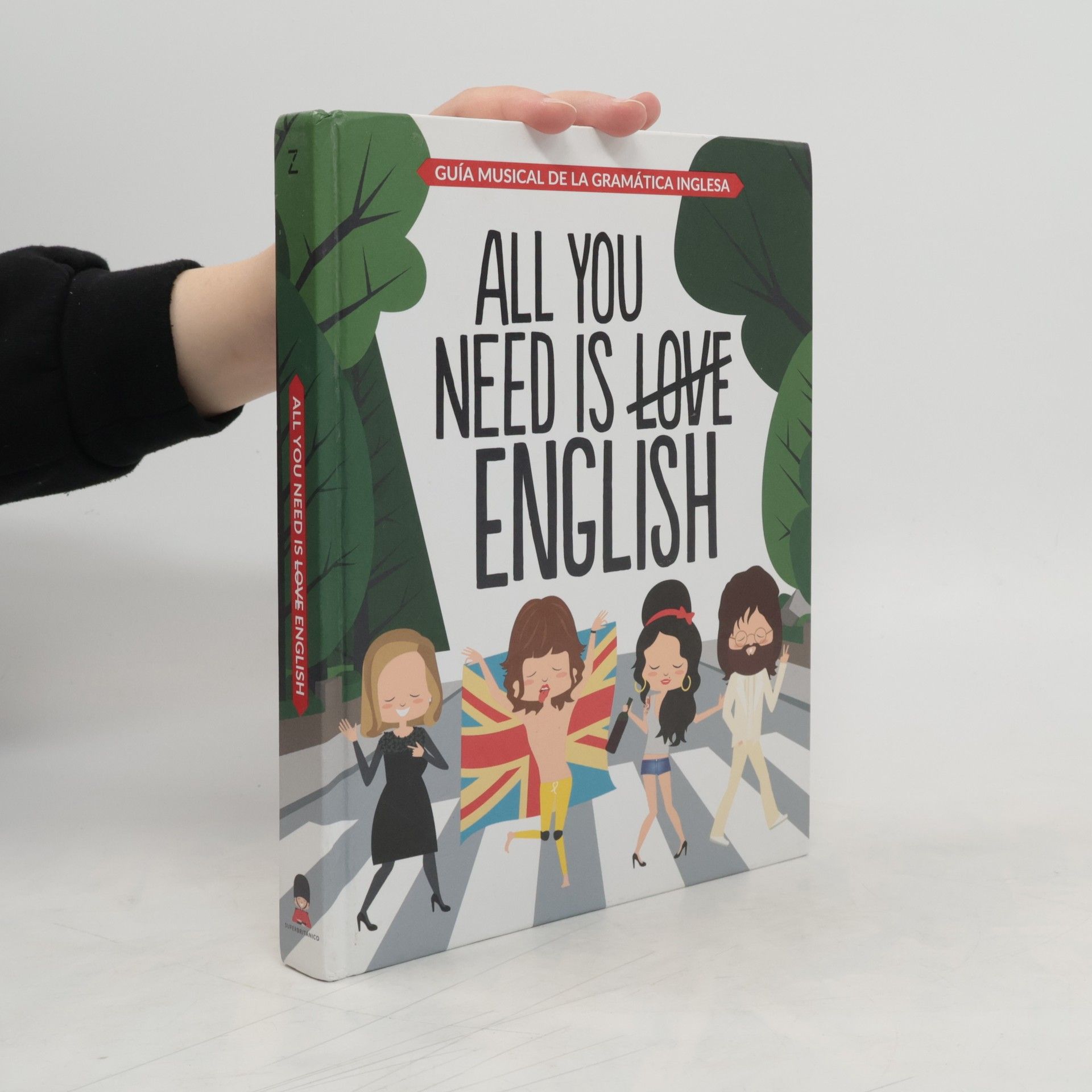 AA.VV. All You Need is English