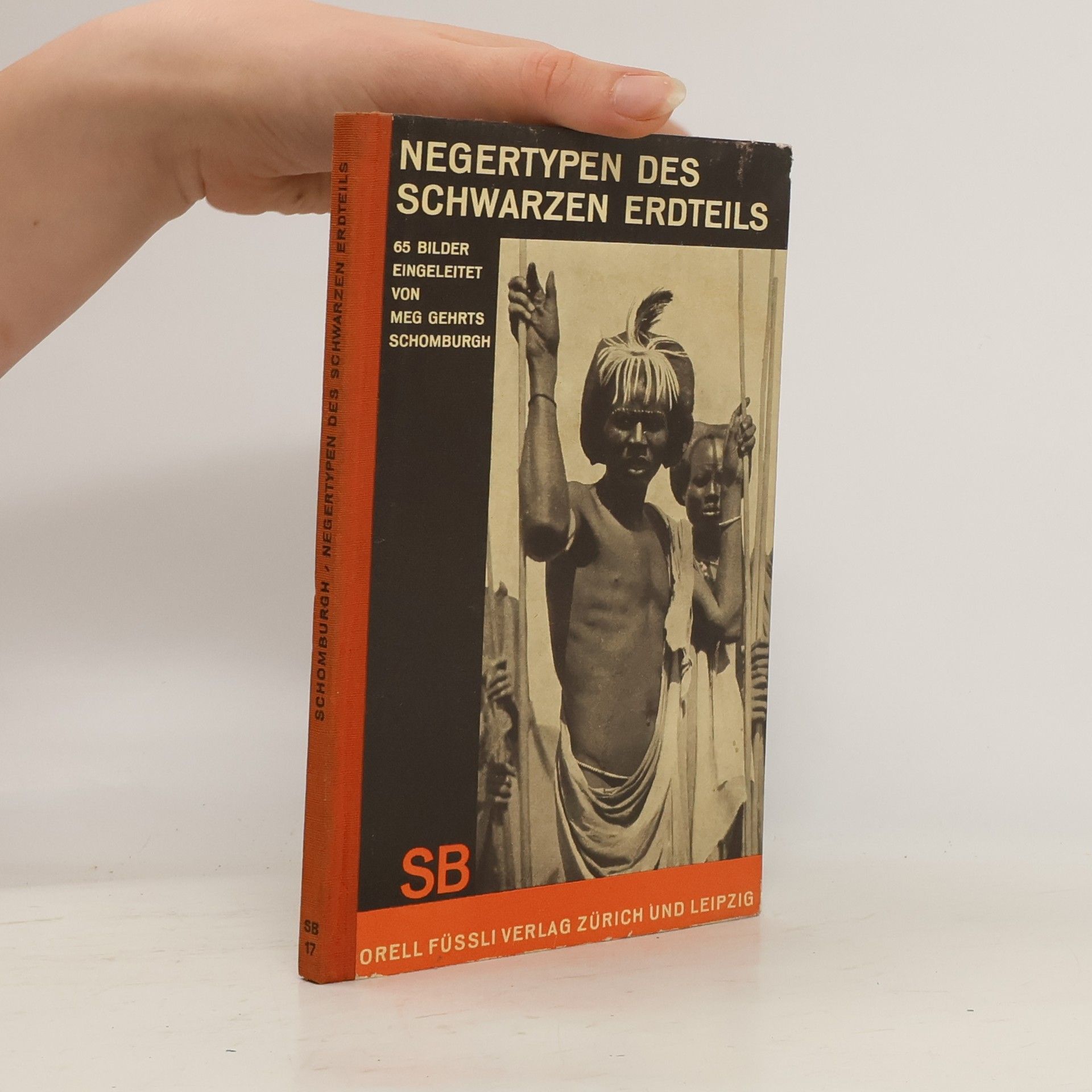 Meg Gehrts Schomburgk Negertypen des schwarzen Erdteils