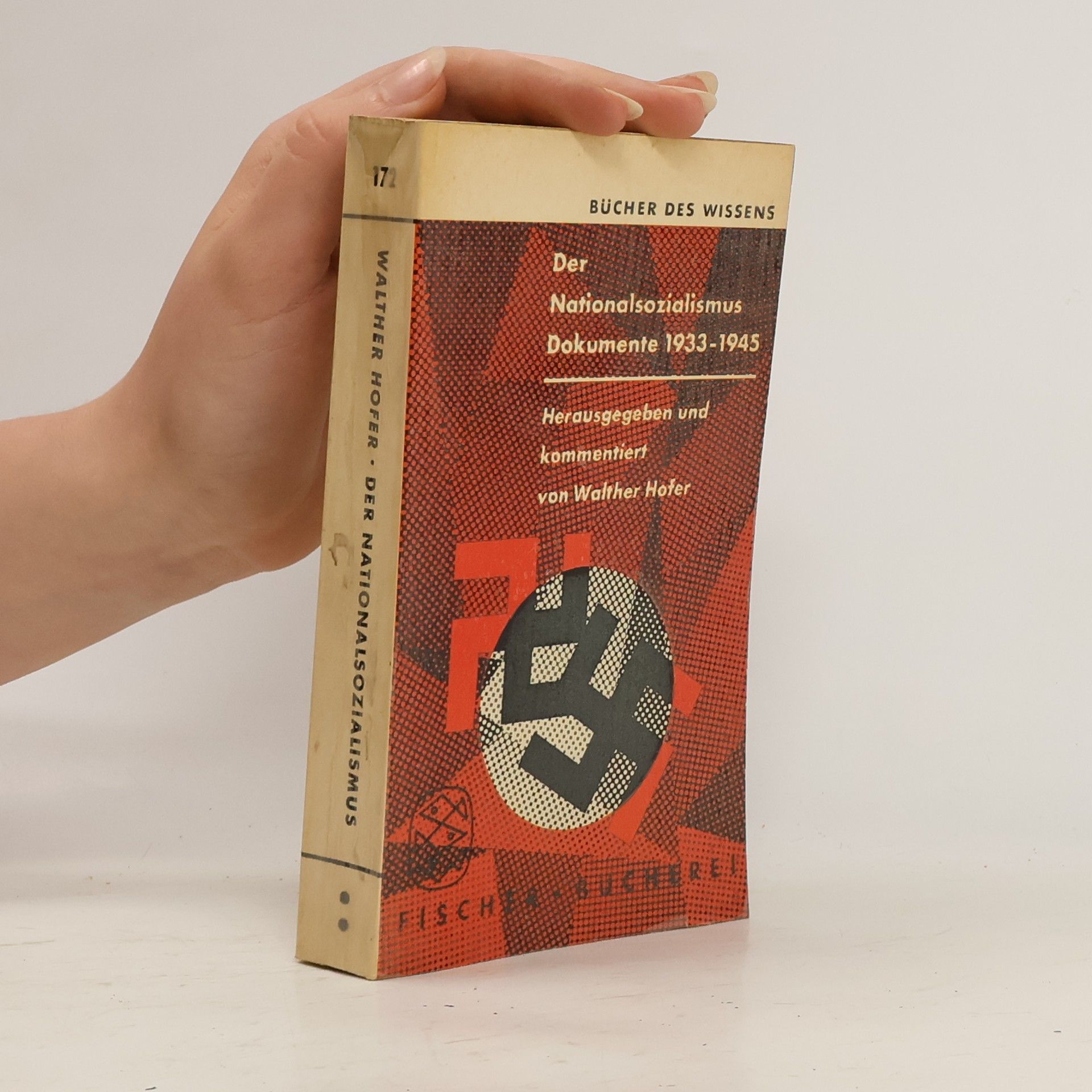 Walter Hofer Der Nationalsozialismus. Dokumente 1933-1945