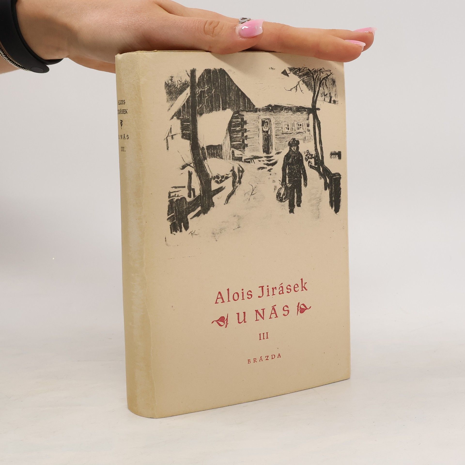Alois Jirásek U nás III.