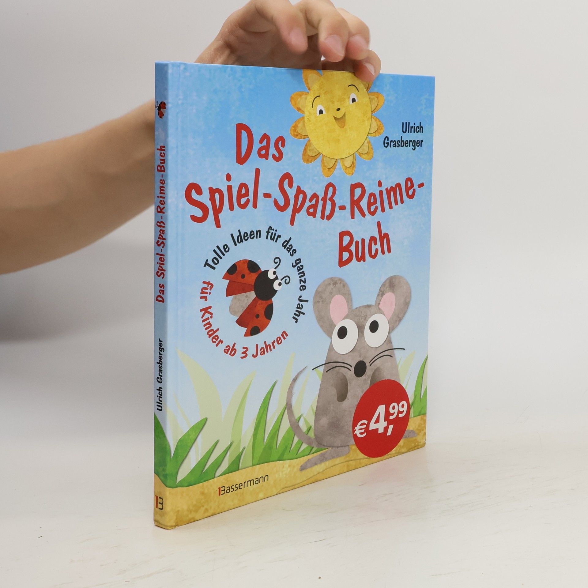 Ulrich Grasberger Das Spiel-Spaß-Reime-Buch