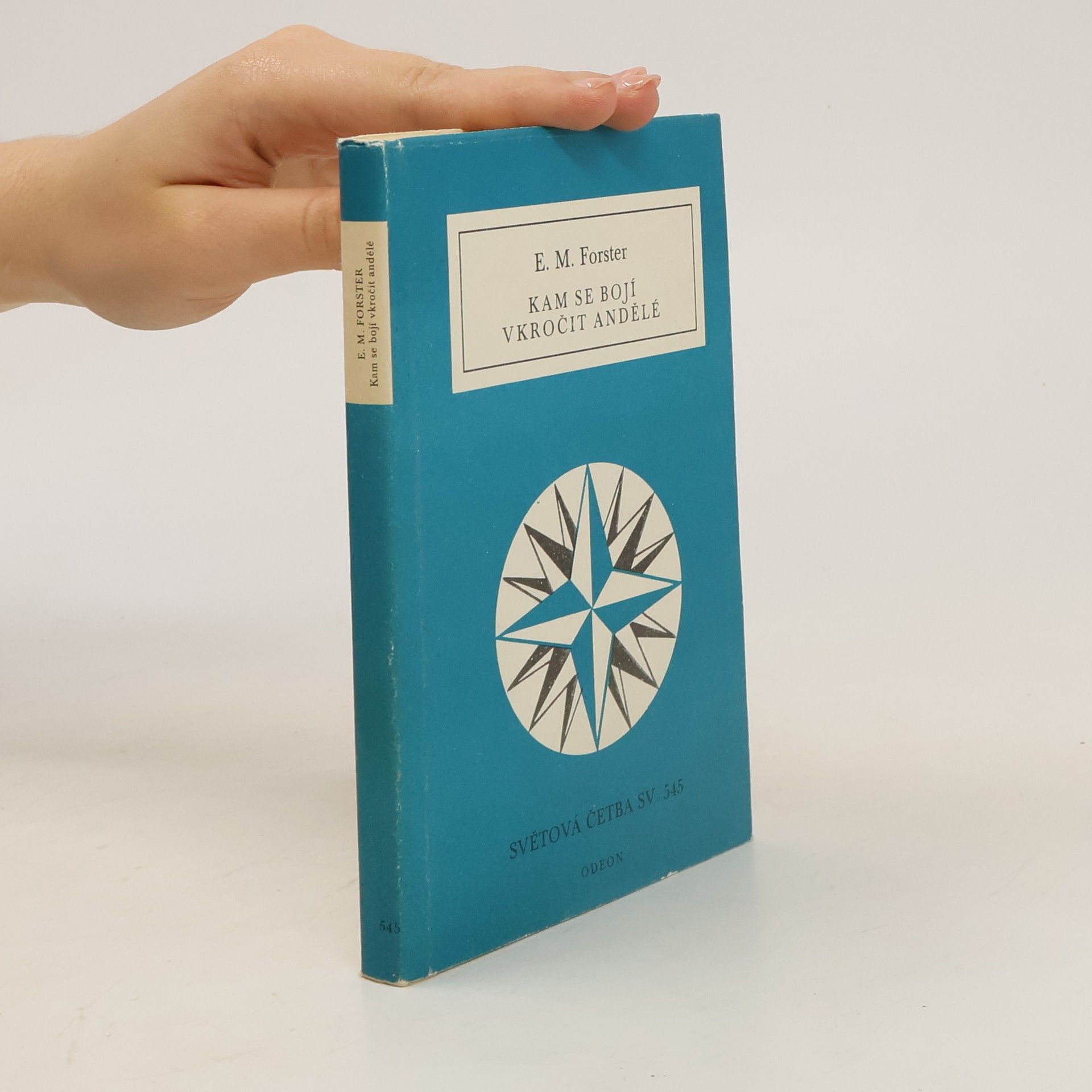 E. M. Forster Kam se bojí vkročit andělé