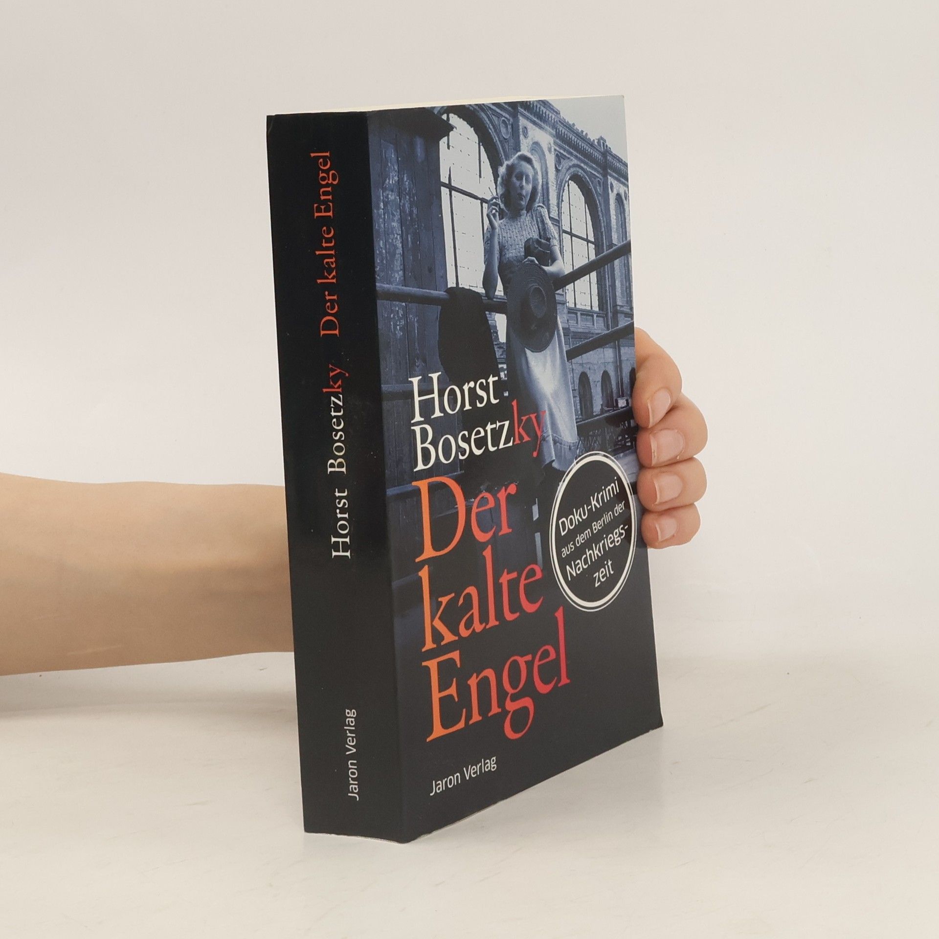 Horst Bosetzky Der kalte Engel