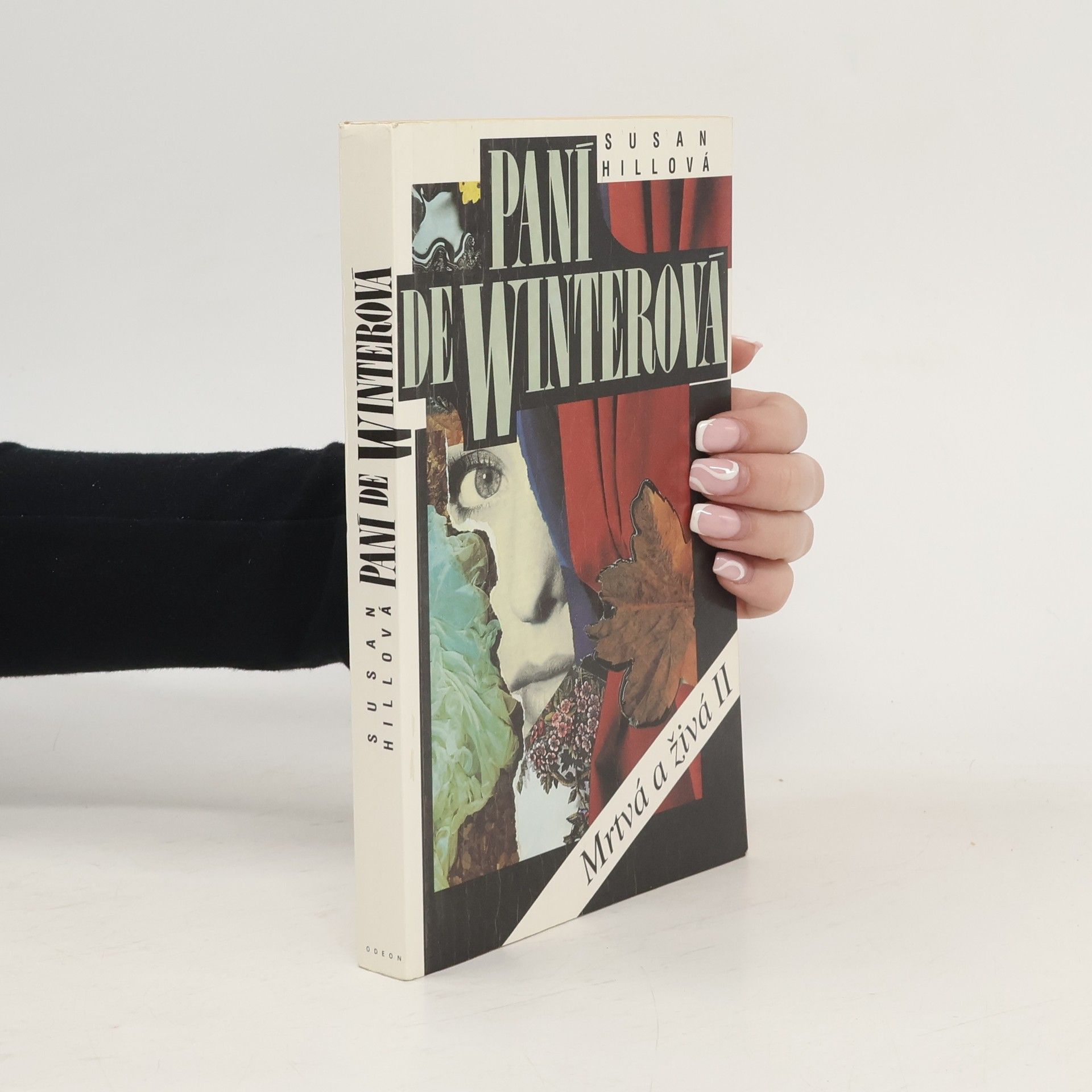Susan Hill Paní de Winterová. Mrtvá a živá II