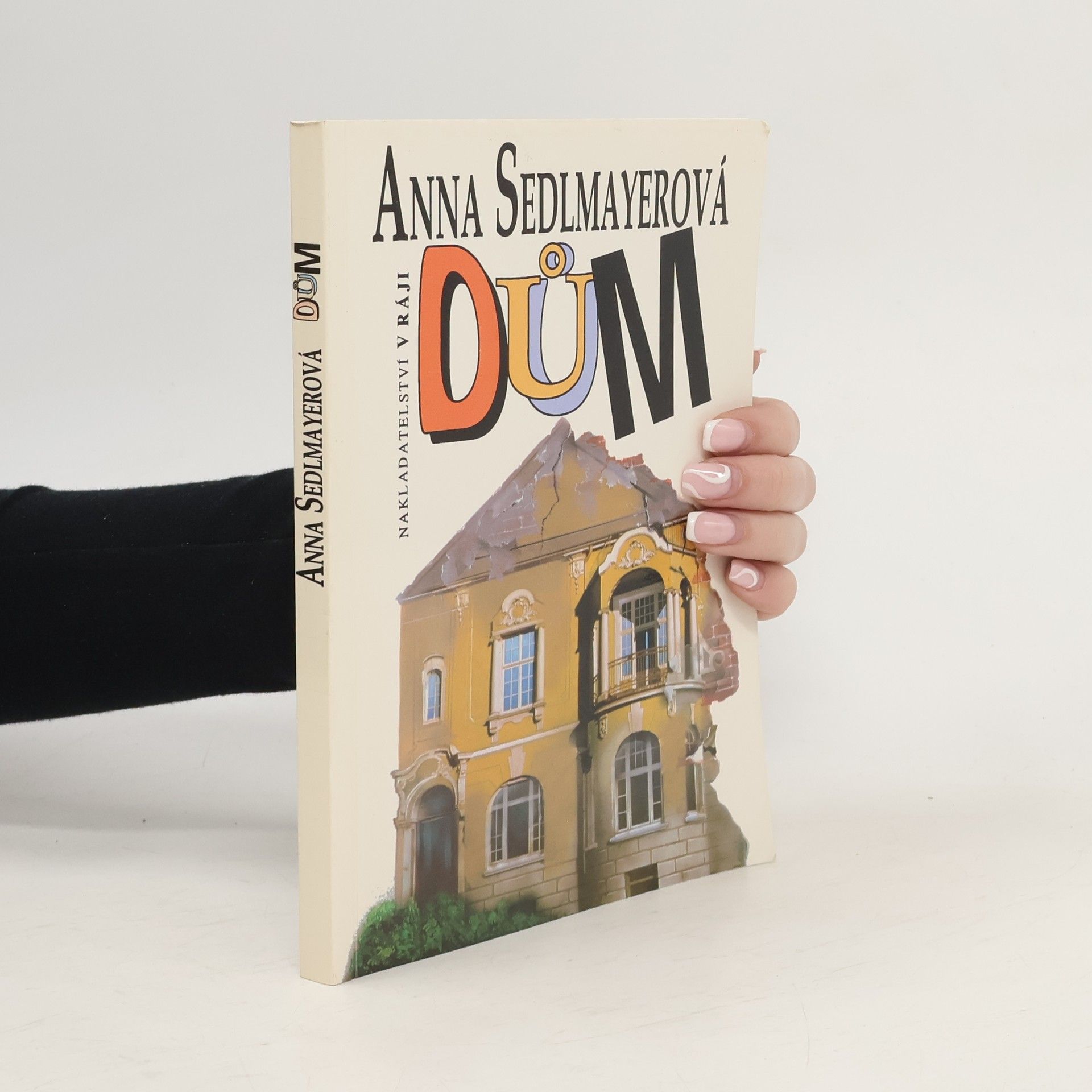 Anna Sedlmayerová Dům
