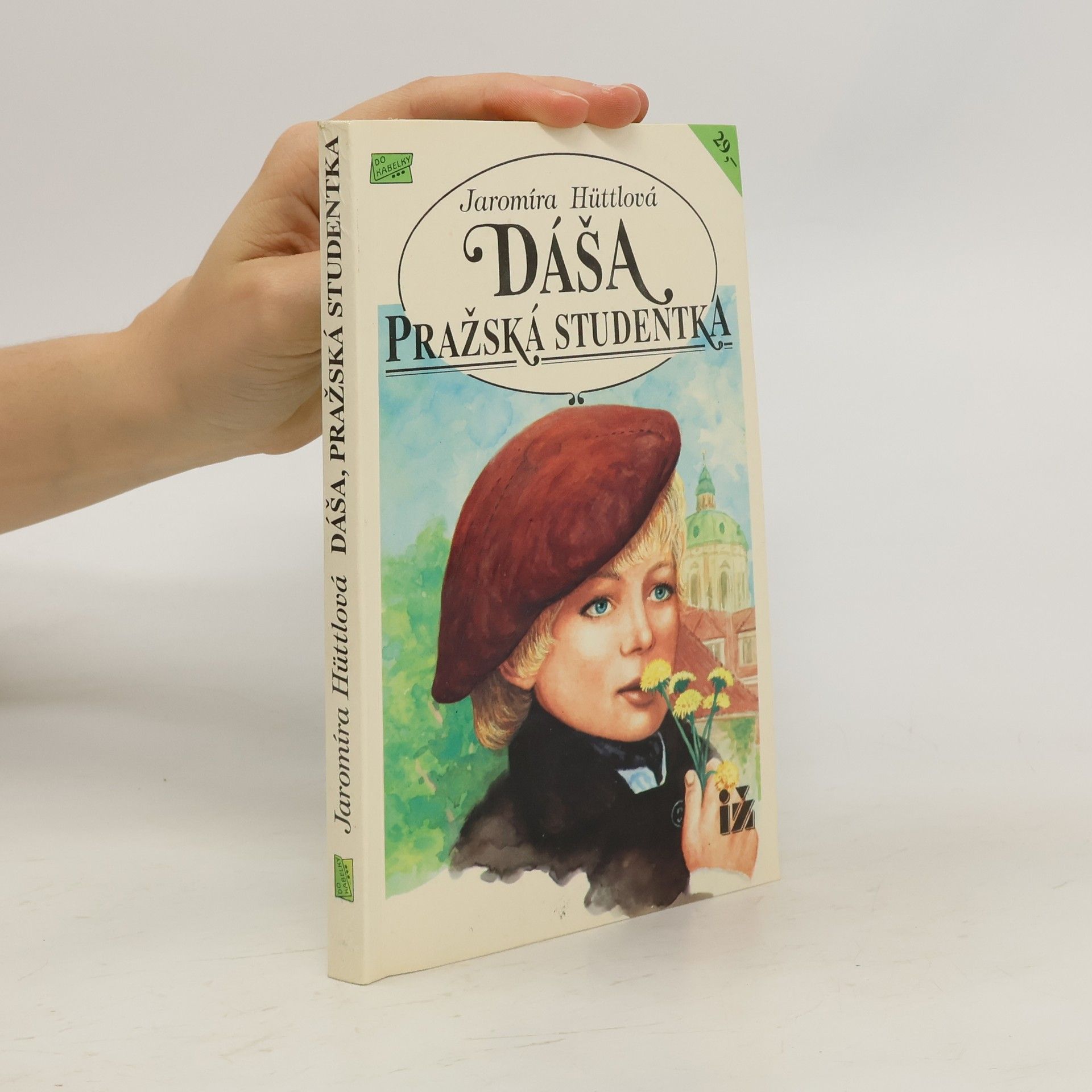 Jaromíra Hüttlová Dáša, pražská studentka