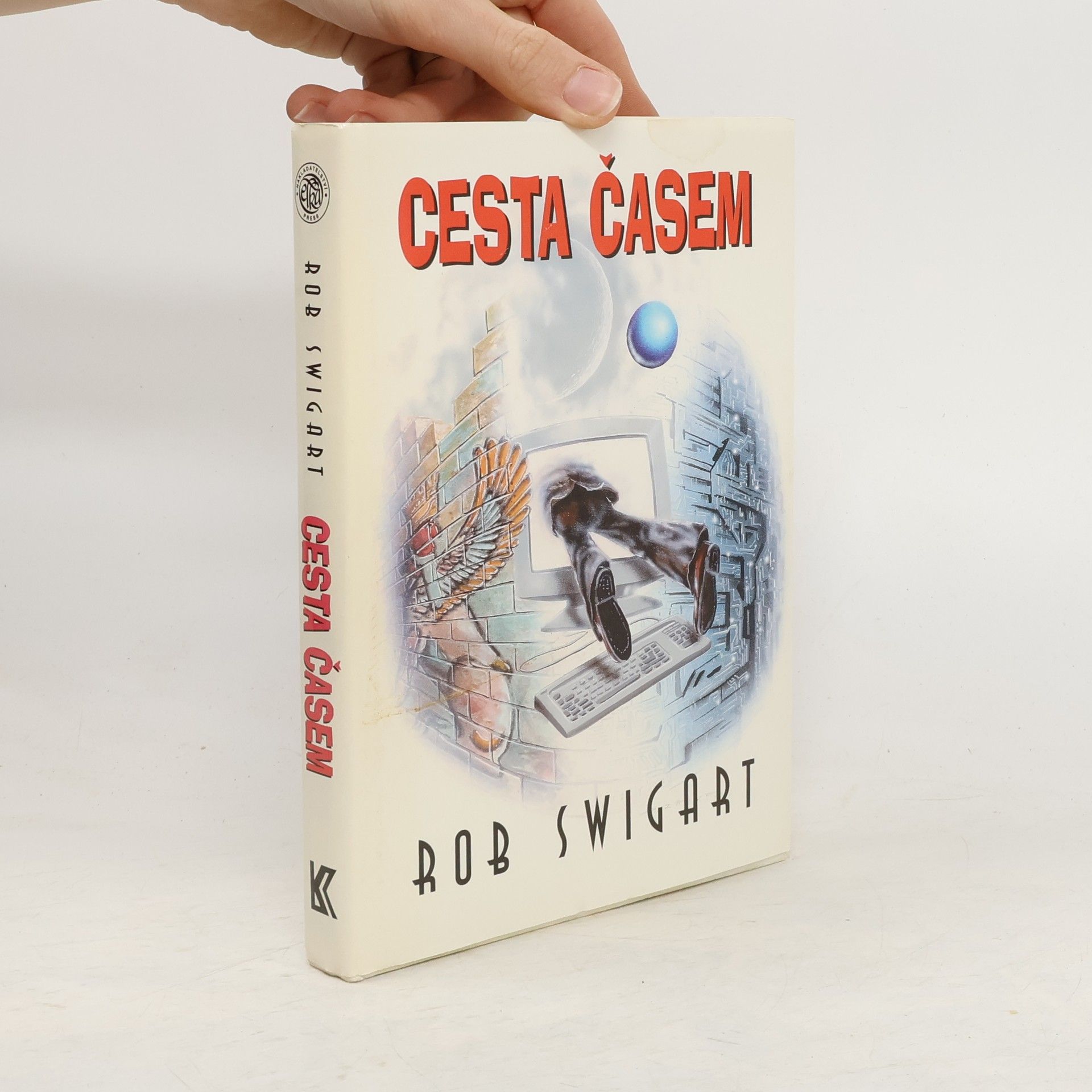Rob Swigart Cesta časem