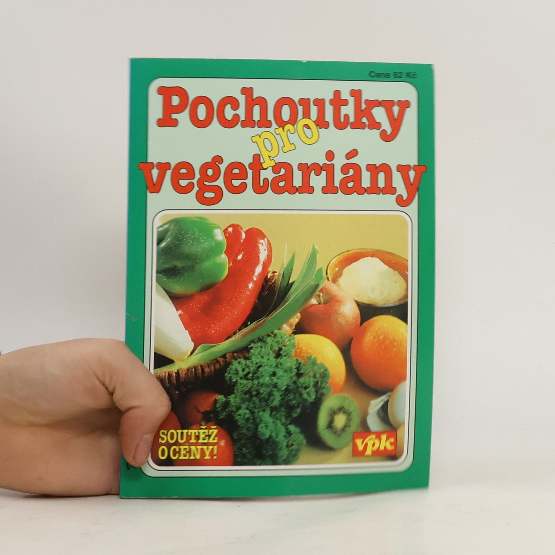 Jana Větvičková Pochoutky pro vegetariány
