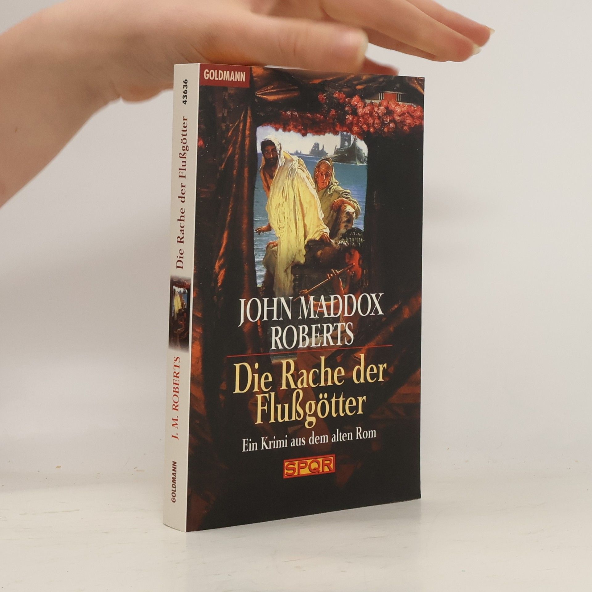 John Maddox Roberts Die Rache der Flußgötter