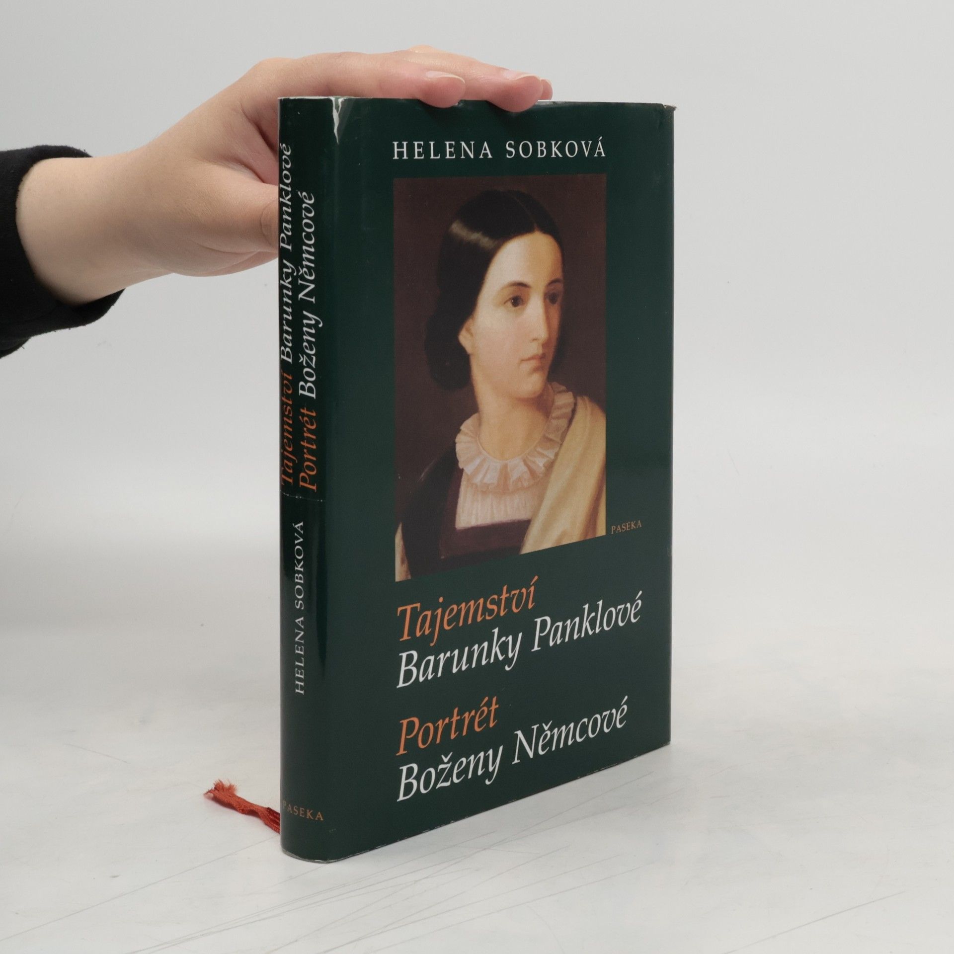 Helena Sobková Tajemství Barunky Panklové. Portrét Boženy Němcové.