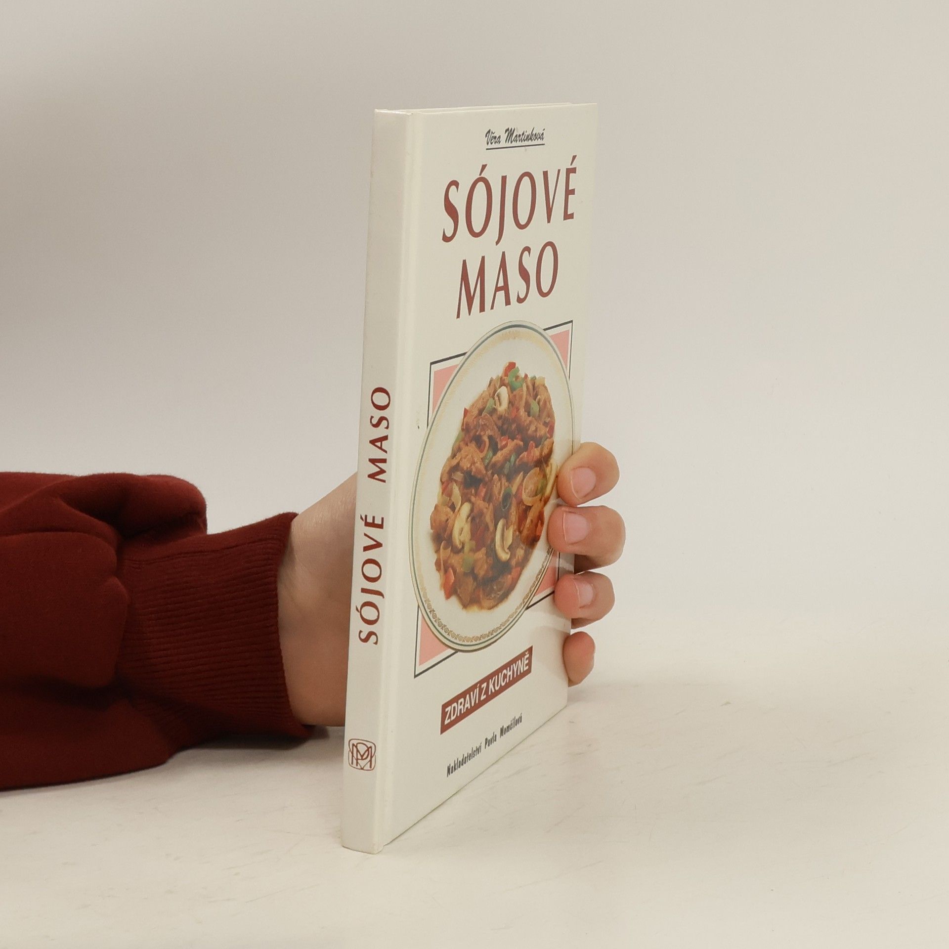 Věra Martinková Sójové maso
