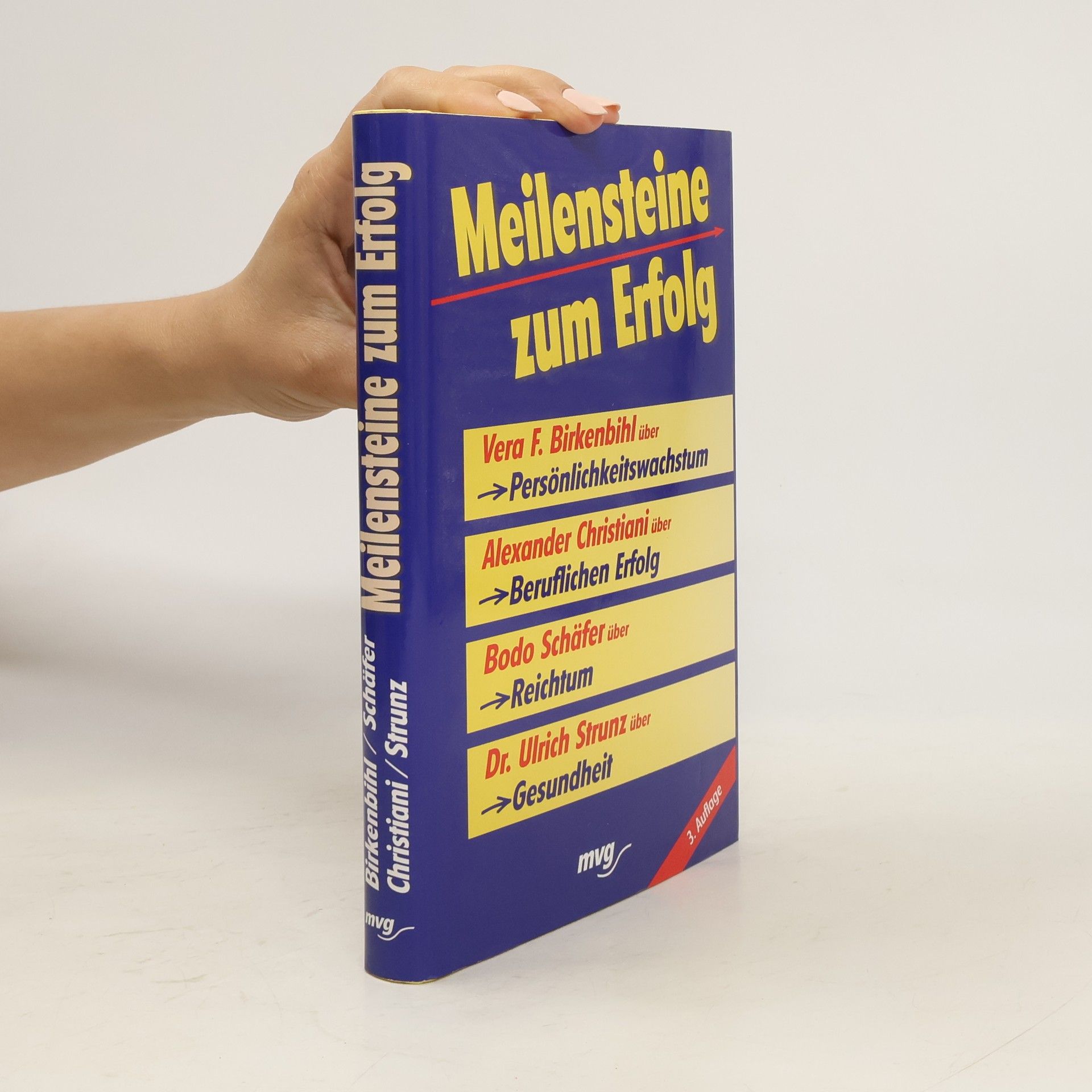Vera F. Birkenbihl Meilensteine zum Erfolg