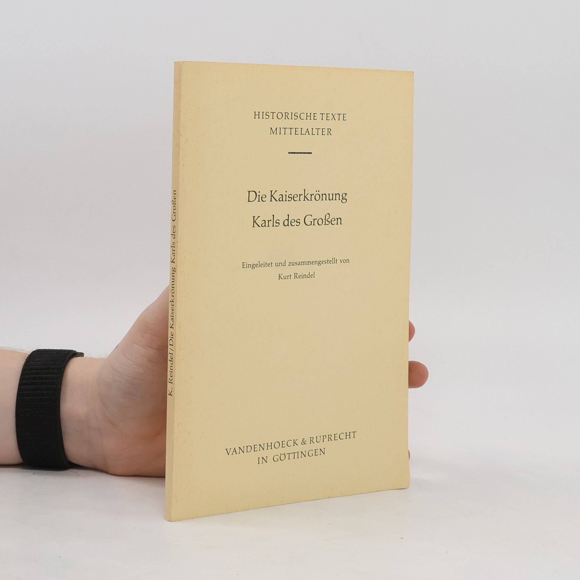 Kurt Reindel Die Kaiserkrönung Karls des Grossen