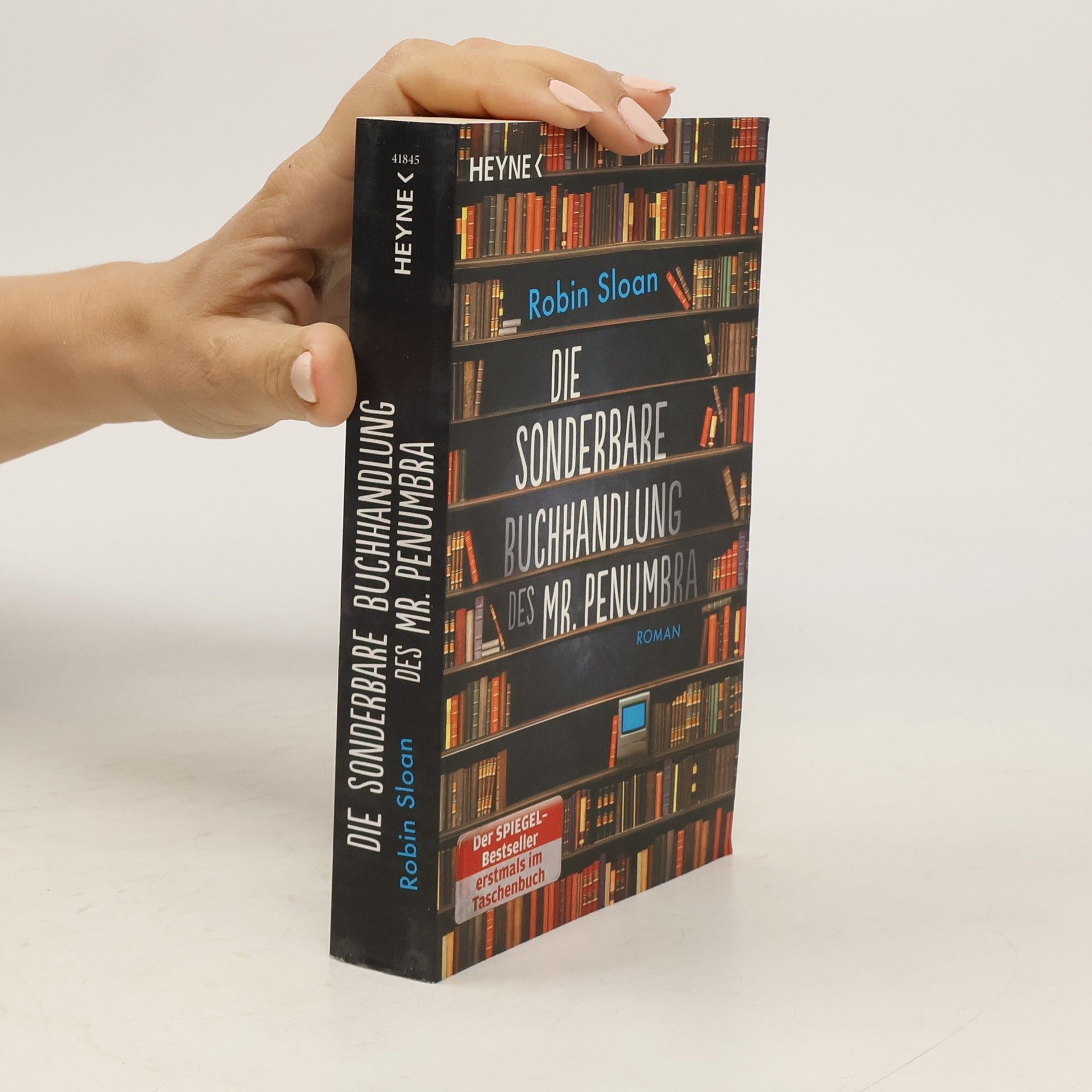 Robin Sloan Die sonderbare Buchhandlung des Mr. Penumbra