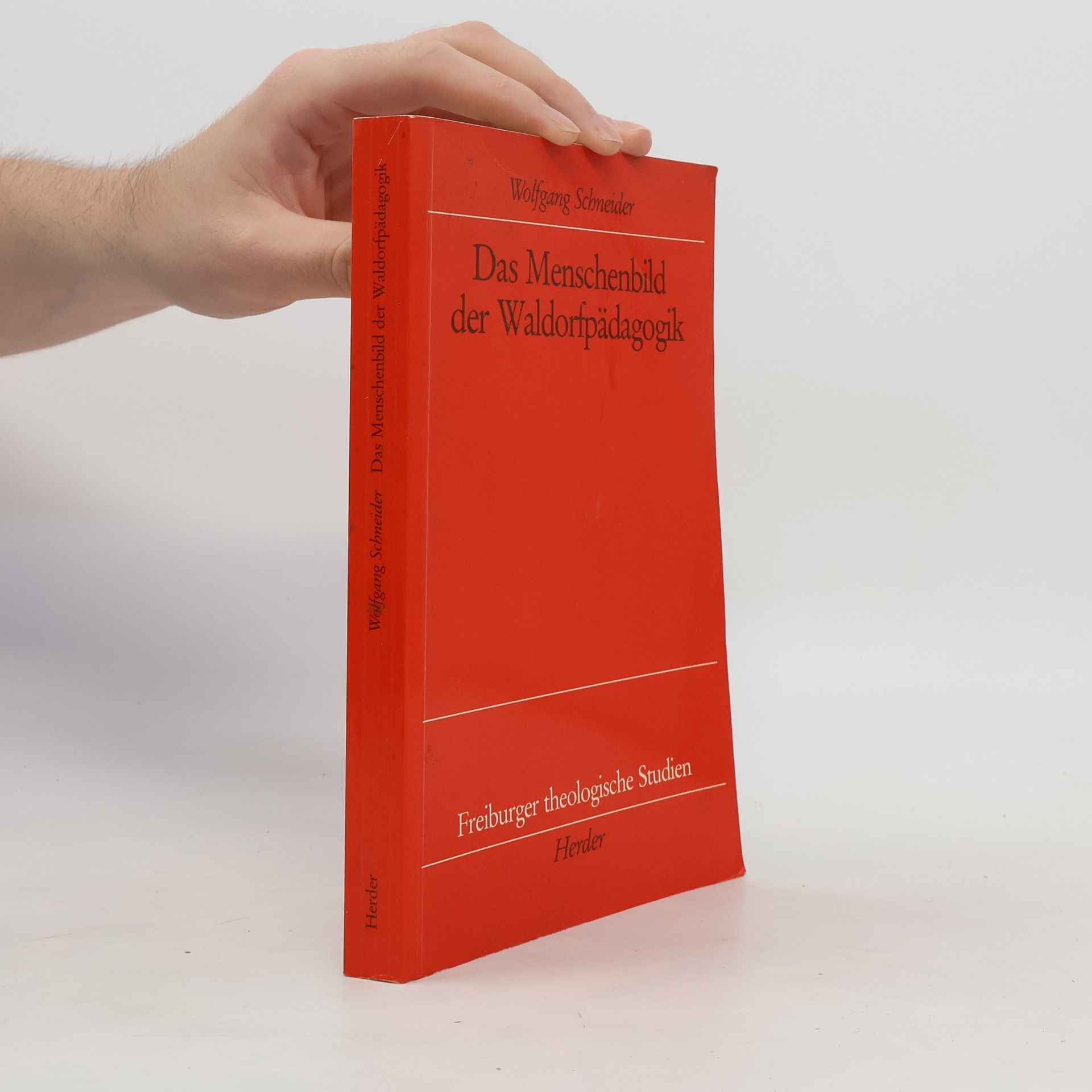 Wolfgang Schneider-Fresenius Das Menschenbild der Waldorfpädagogik