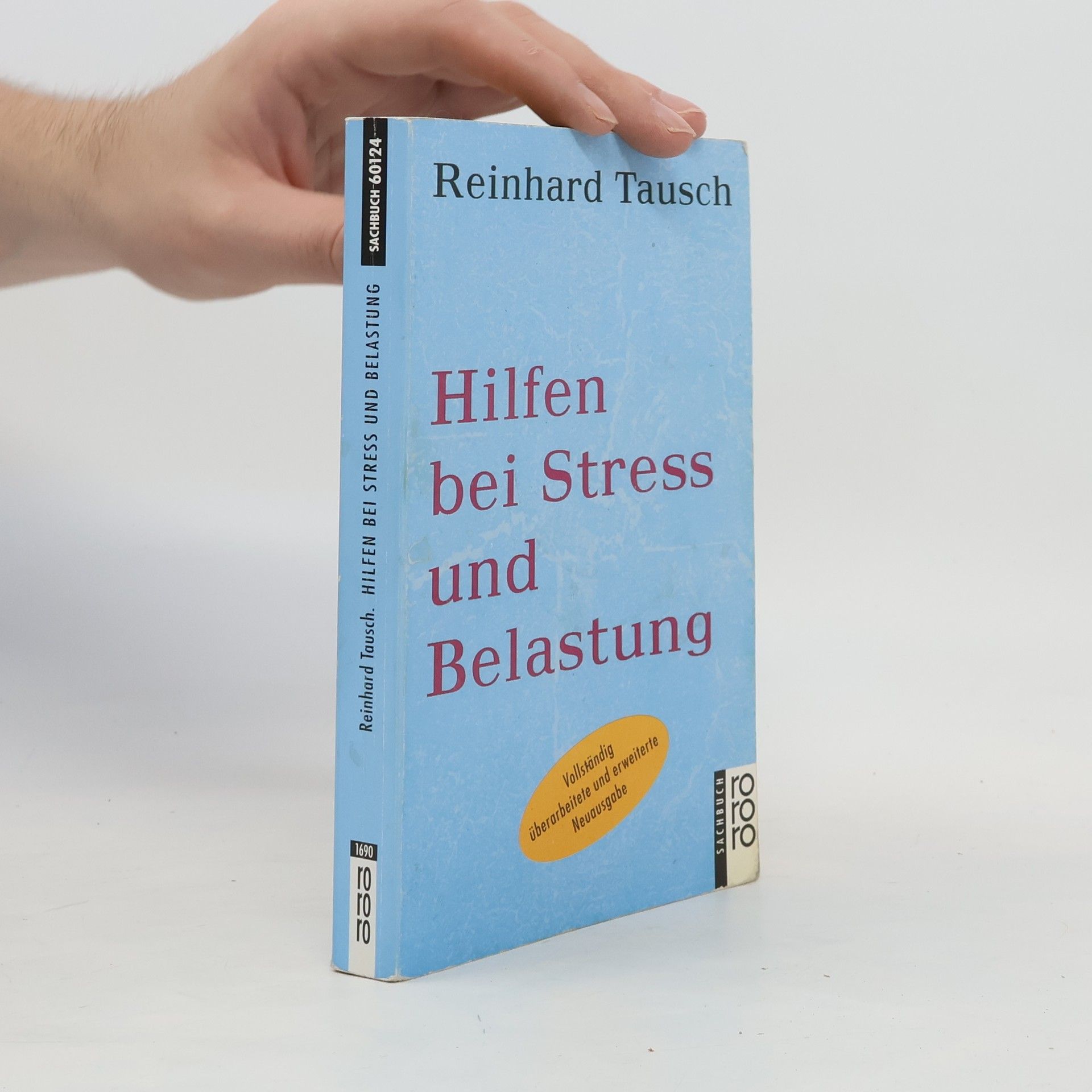 Reinhard Tausch Hilfen bei Stress und Belastung