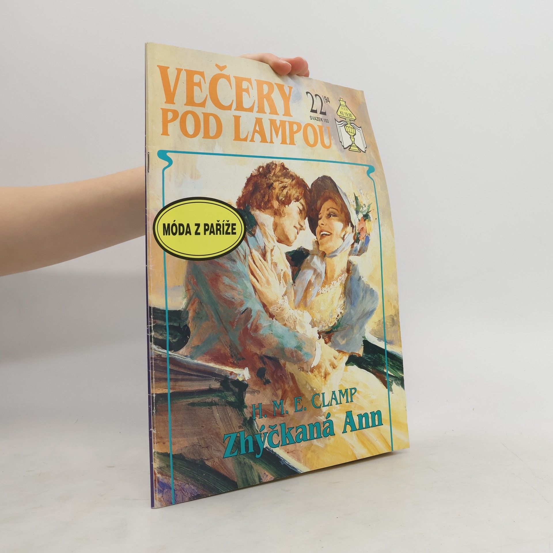 H. M. E. Clamp Večery pod lampou 22/94. Zhýčkaná Ann