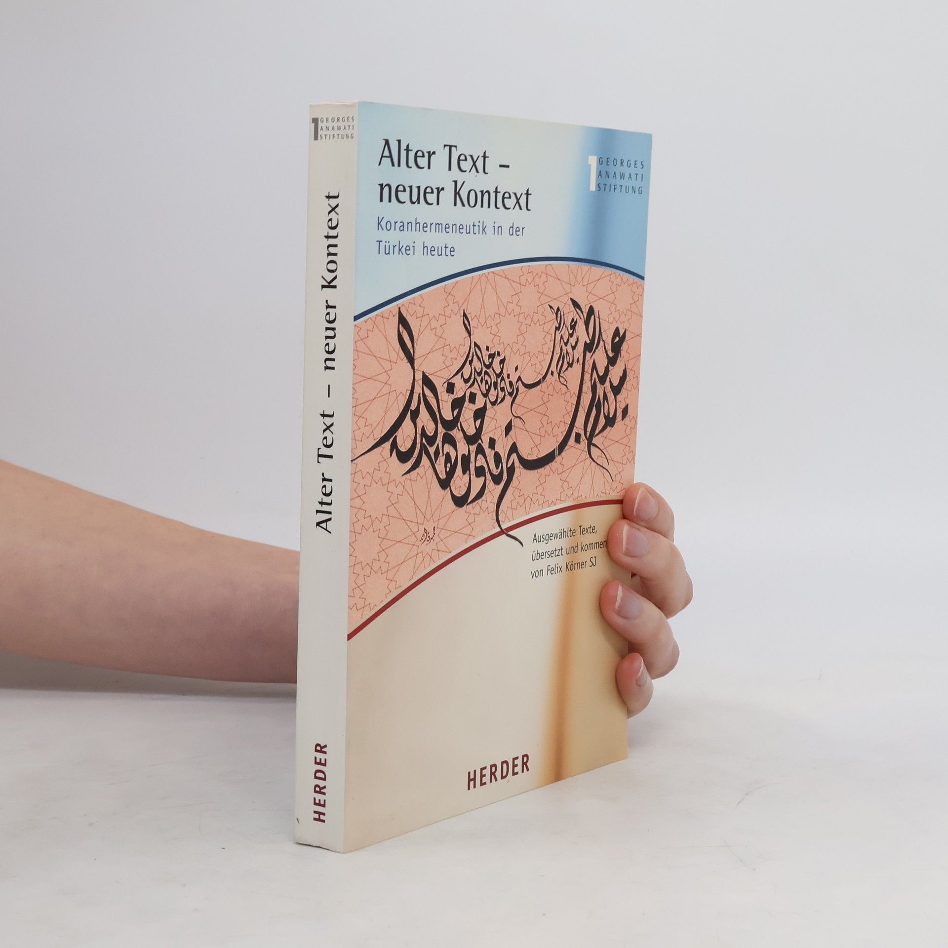 Felix Körner Alter Text - neuer Kontext