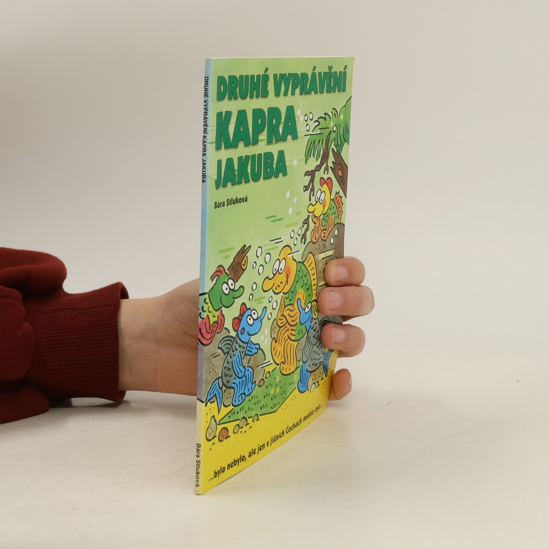 Bára Stluková Druhé vyprávění kapra Jakuba