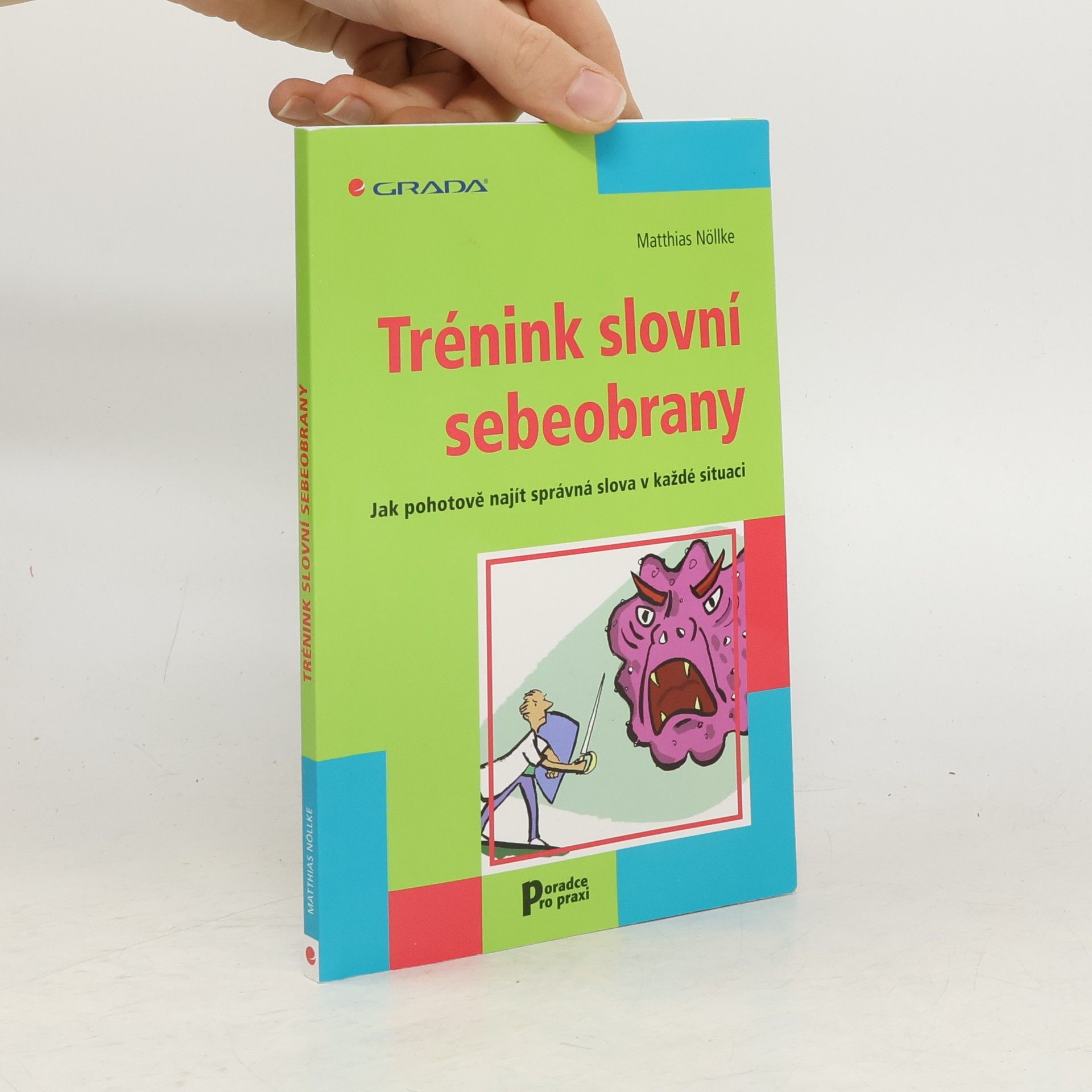 Matthias Nöllke Trénink slovní sebeobrany