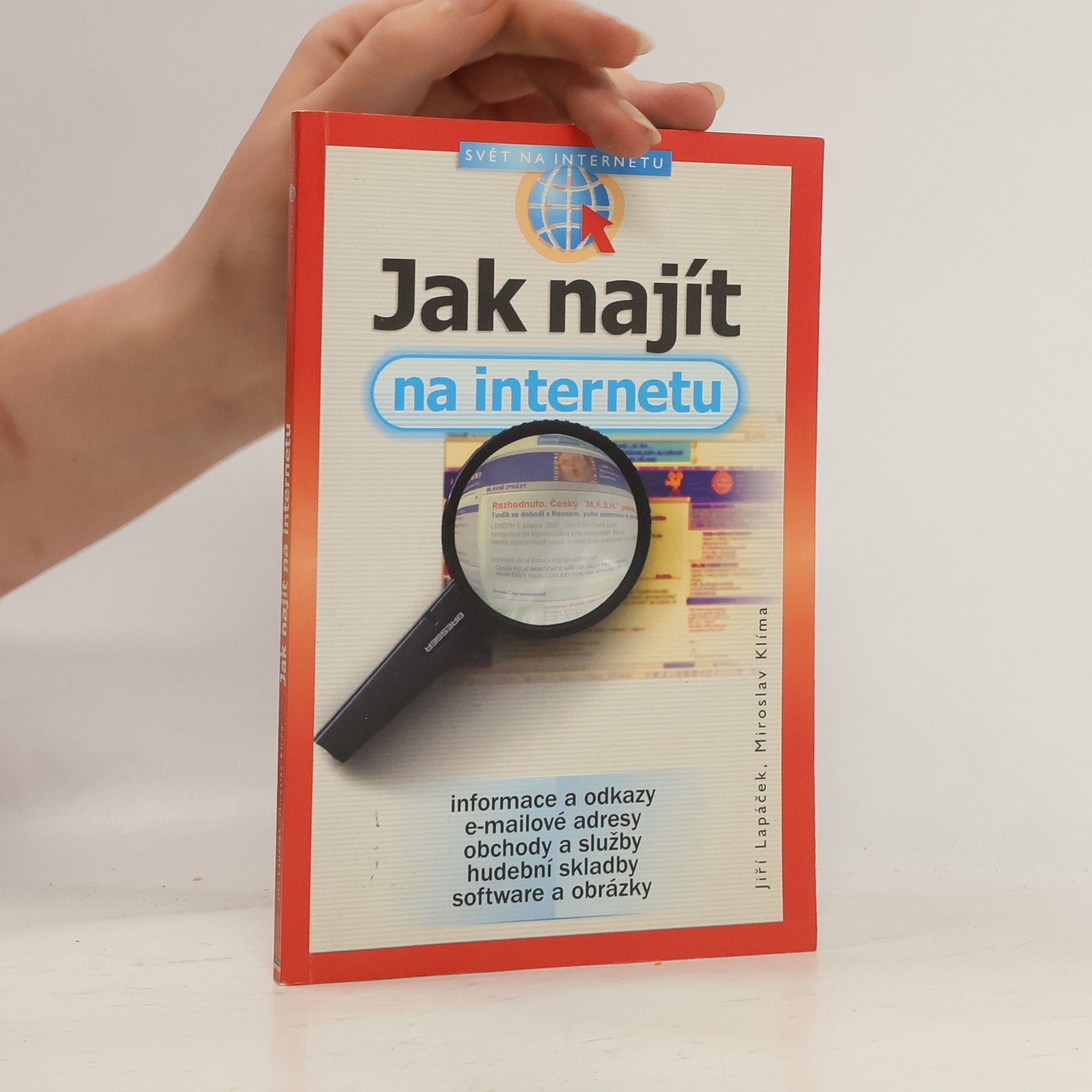Jiří Lapáček Jak najít na Internetu