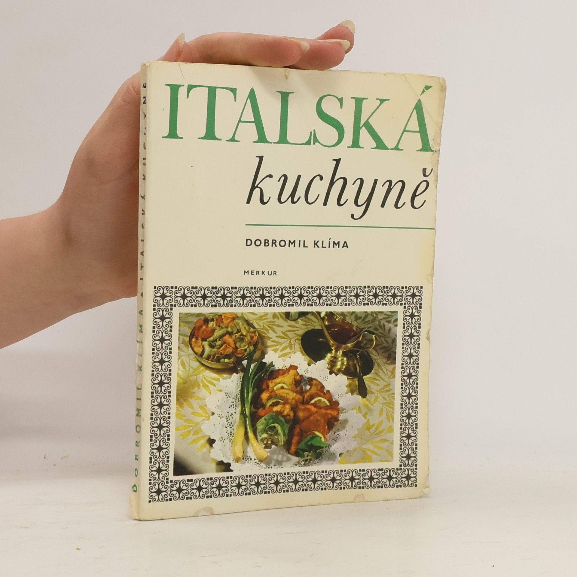 Michael Dobromil Klíma Italská kuchyně