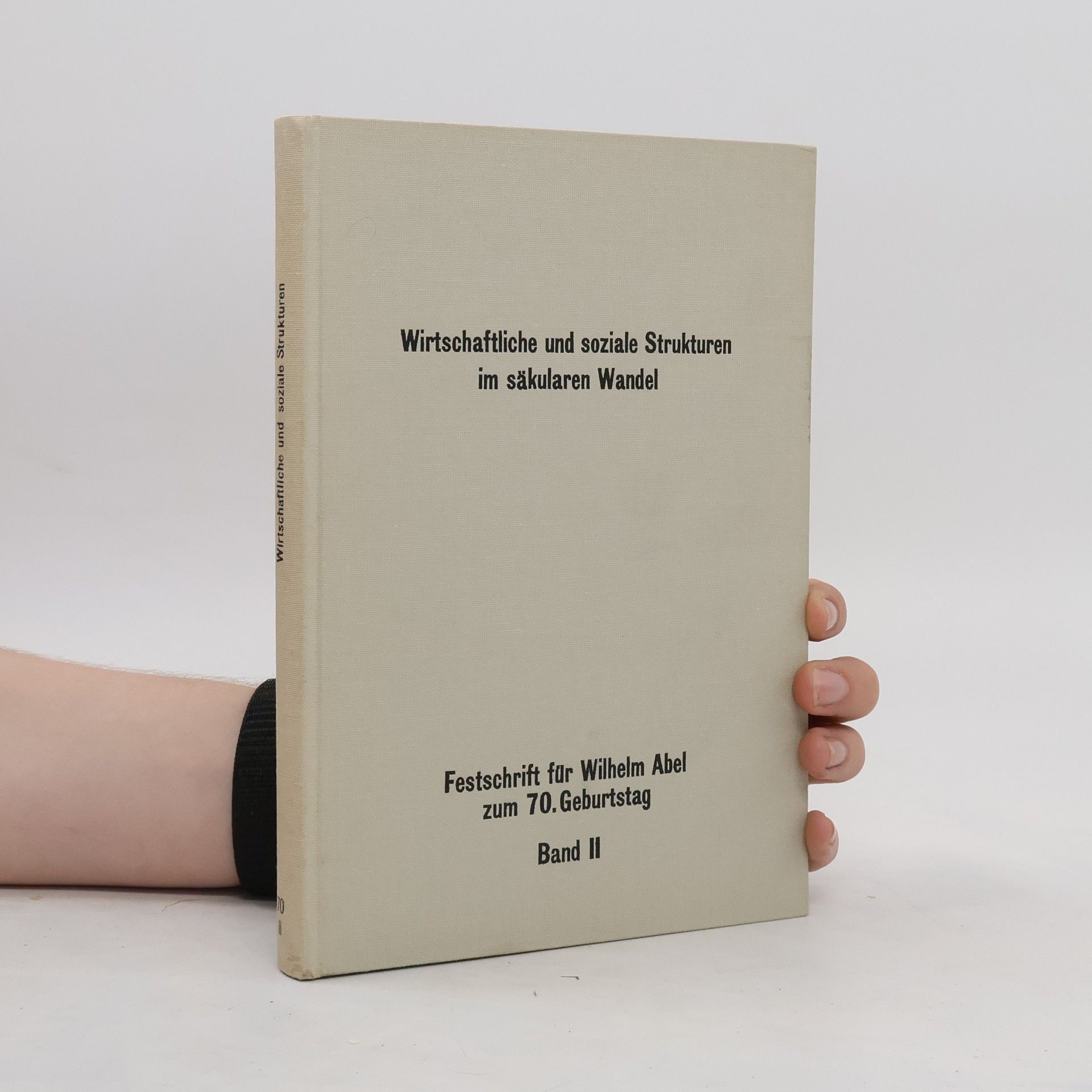 AA.VV. Wirtschaftliche und soziale Strukturen im säkularen Wandel, Band 2