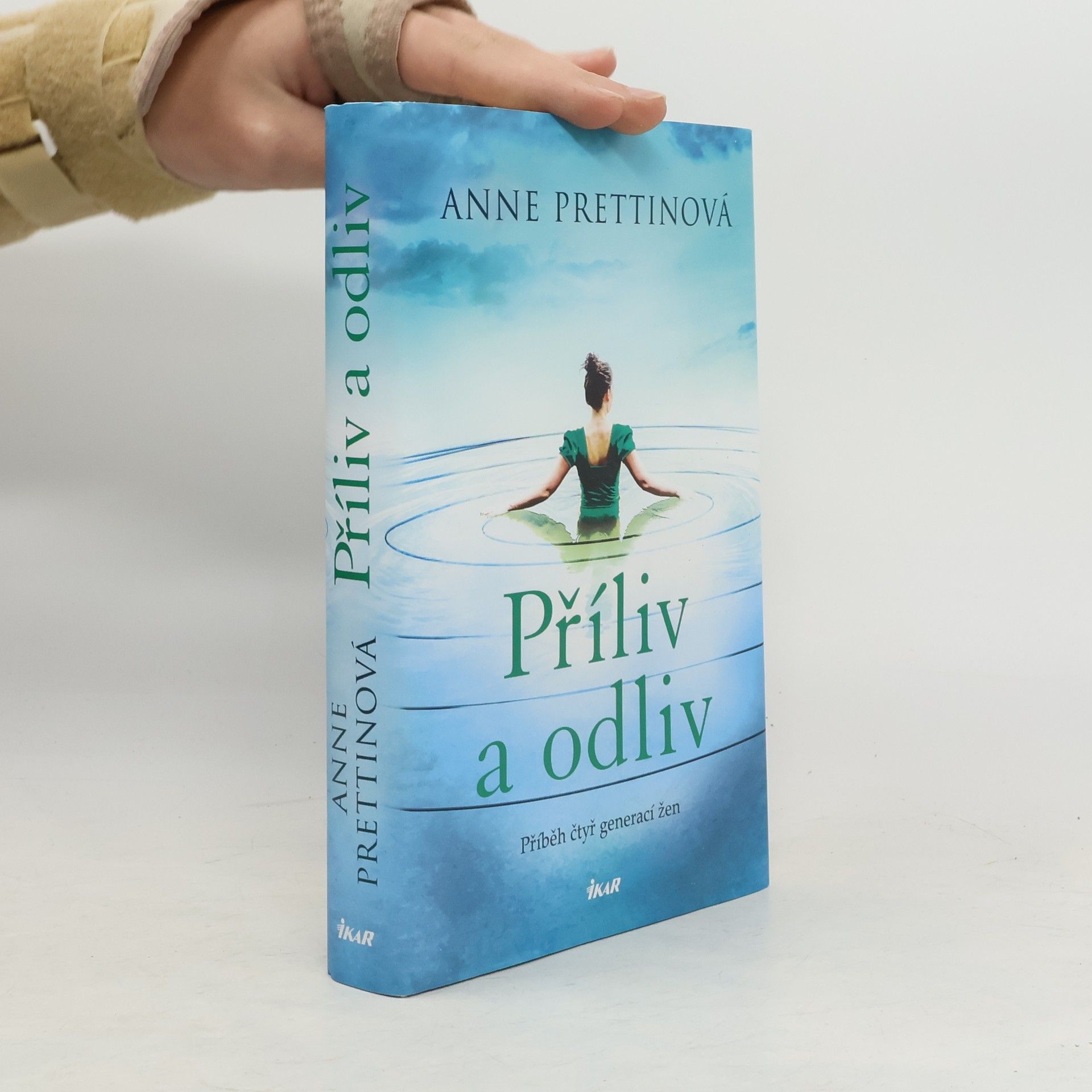 Anne Prettin Příliv a odliv : příběh čtyř generací žen