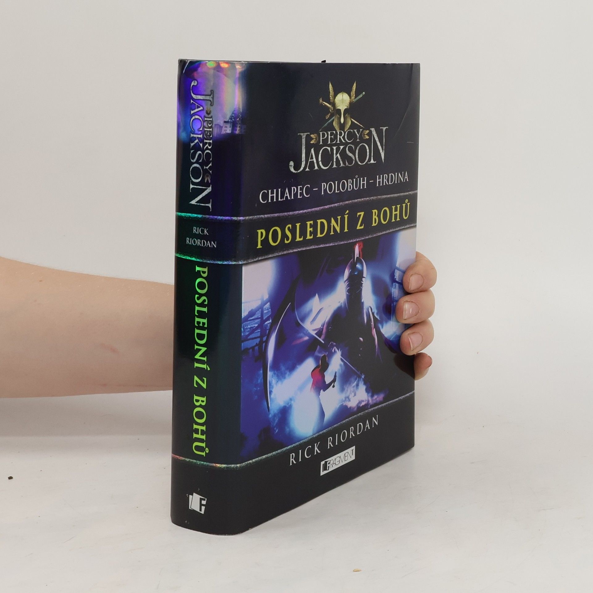 Rick Riordan Percy Jackson. Poslední z bohů