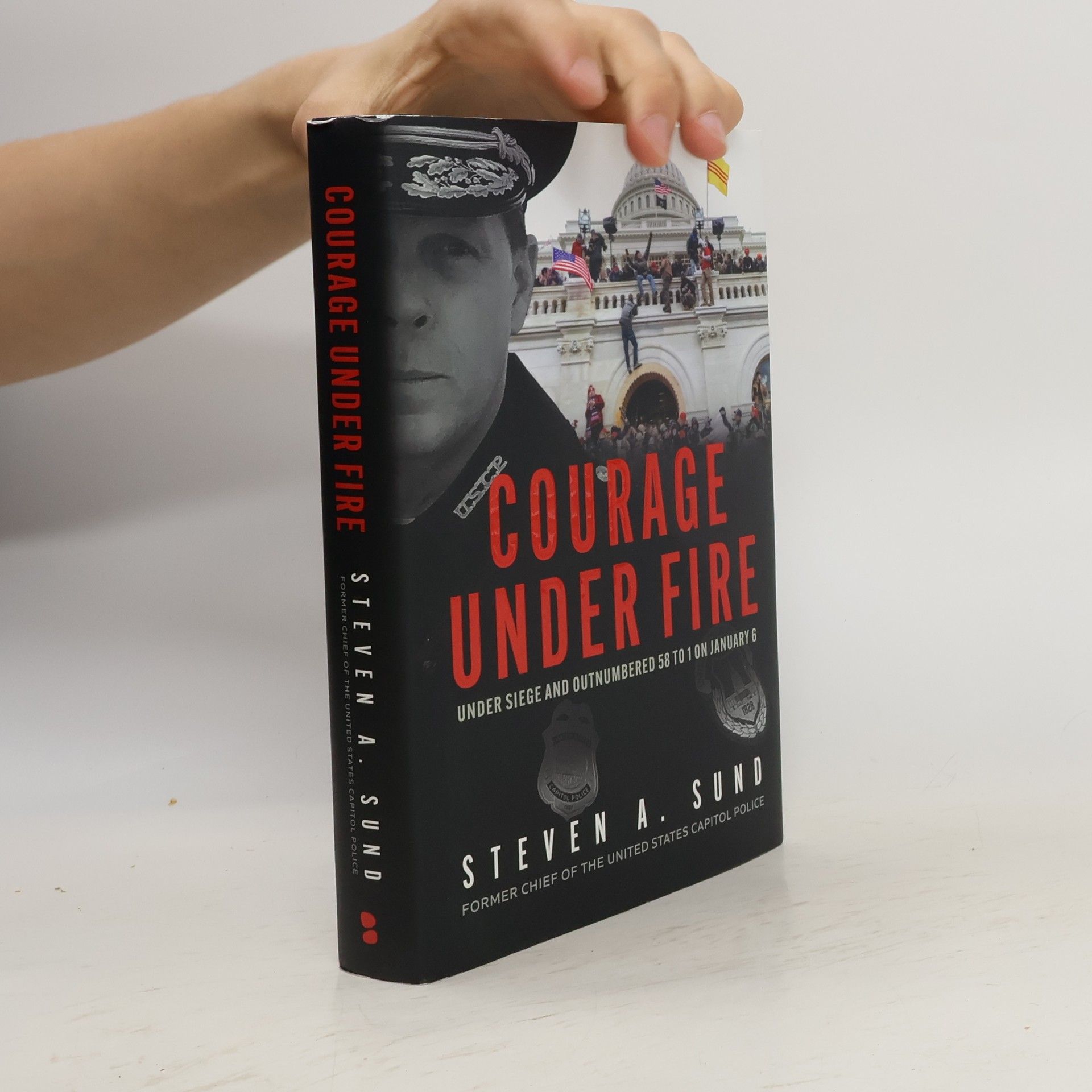 Steven A. Sund Courage Under Fire