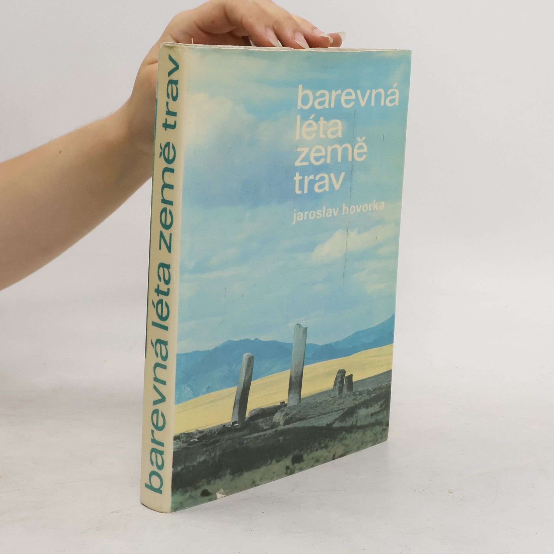 Jaroslav Hovorka Barevná léta země trav